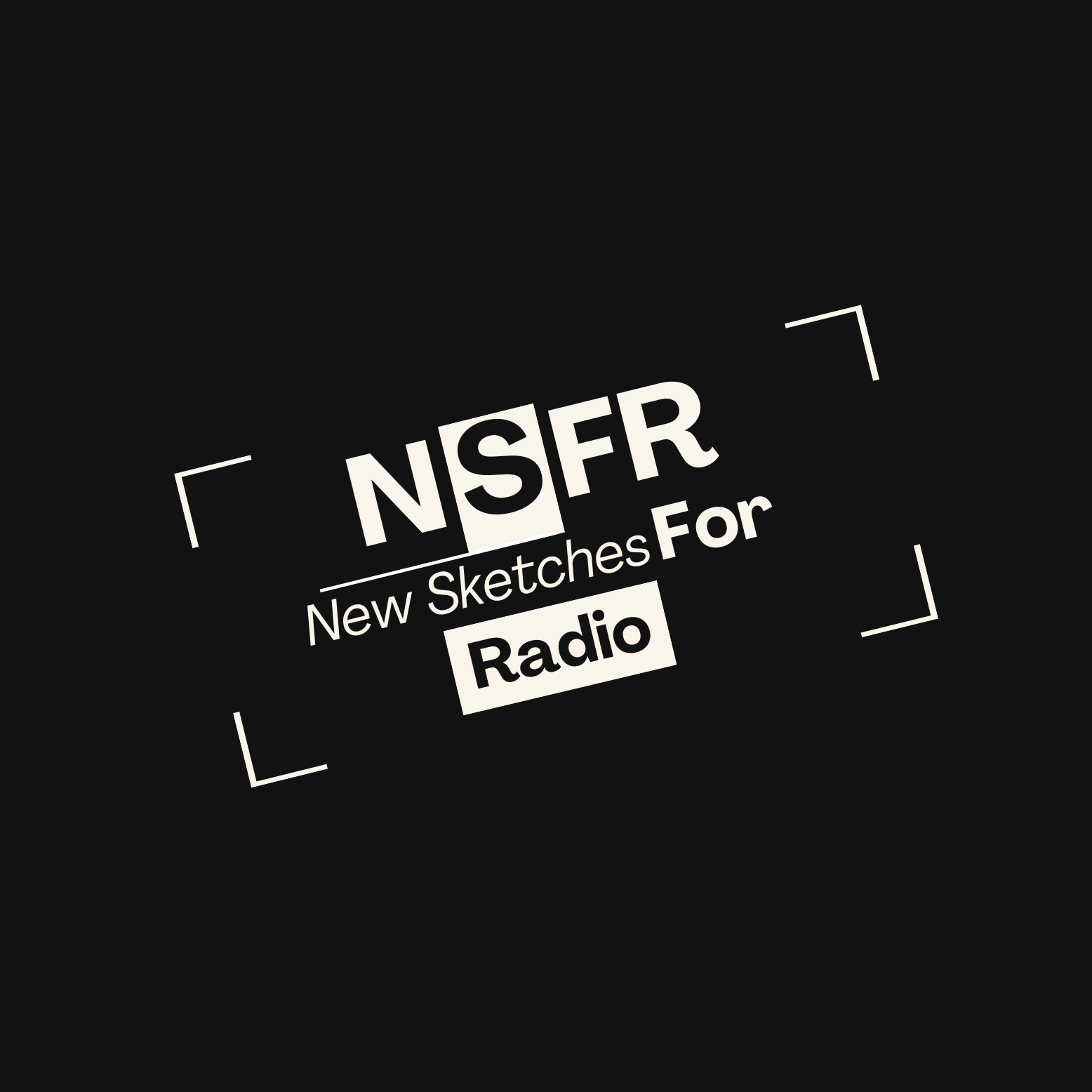 NSFR - New Sketches For Radio