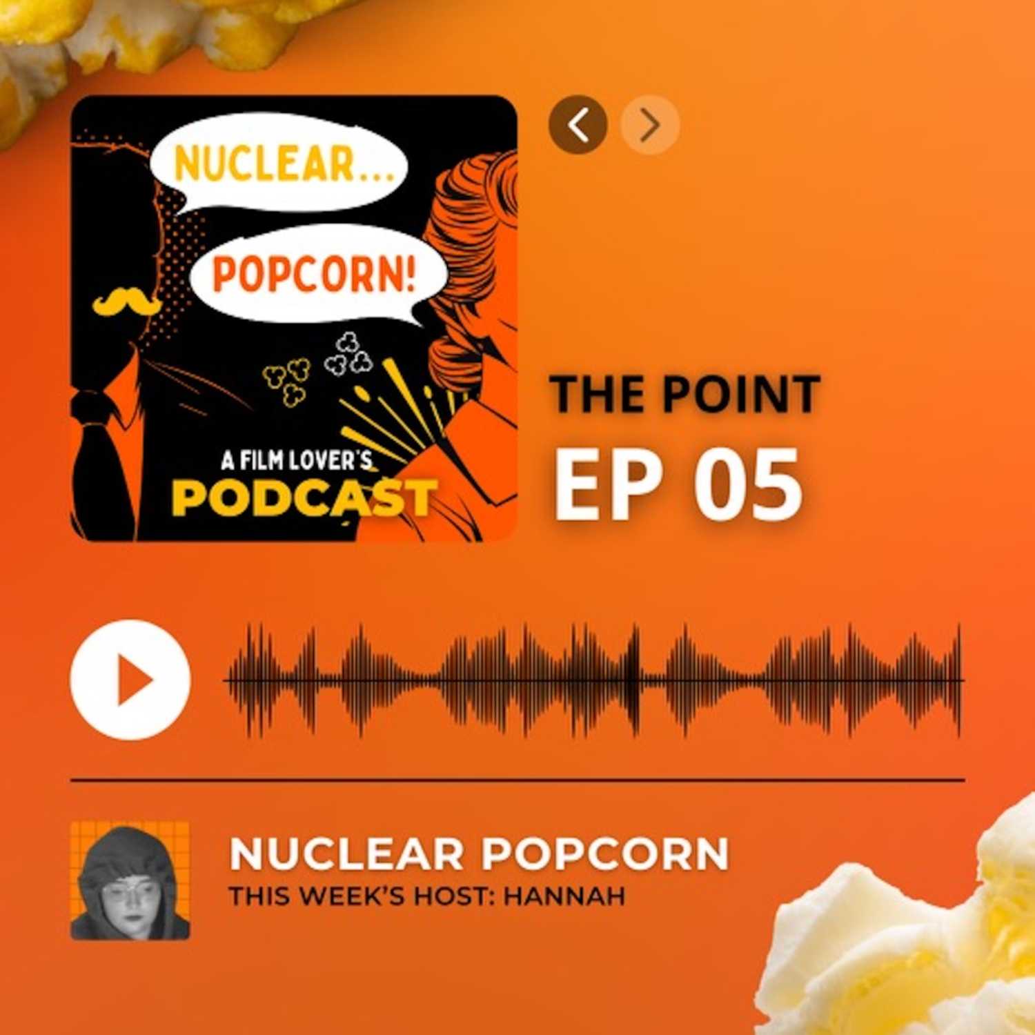 Nuclear Popcorn
