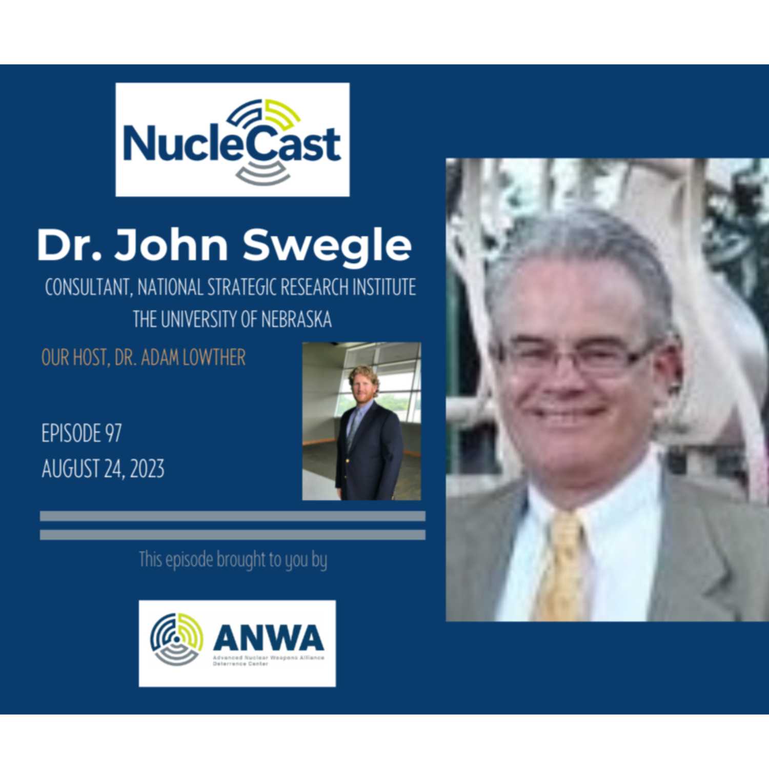 John Swegle, Ph.D.  2 - Nuclear Arms Control: Operational Considerations