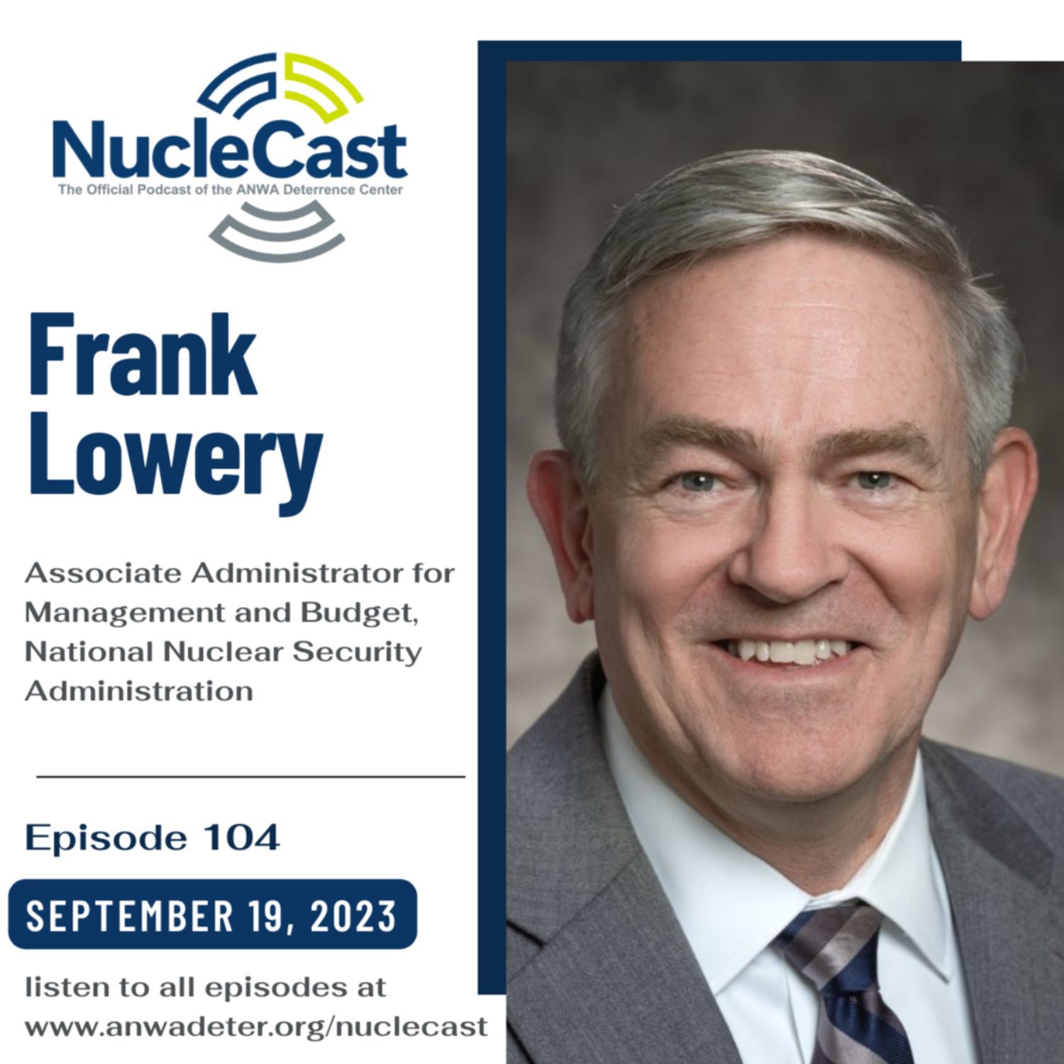 Frank Lowery - Rethinking Recruitment and Retaining Talent at the NNSA