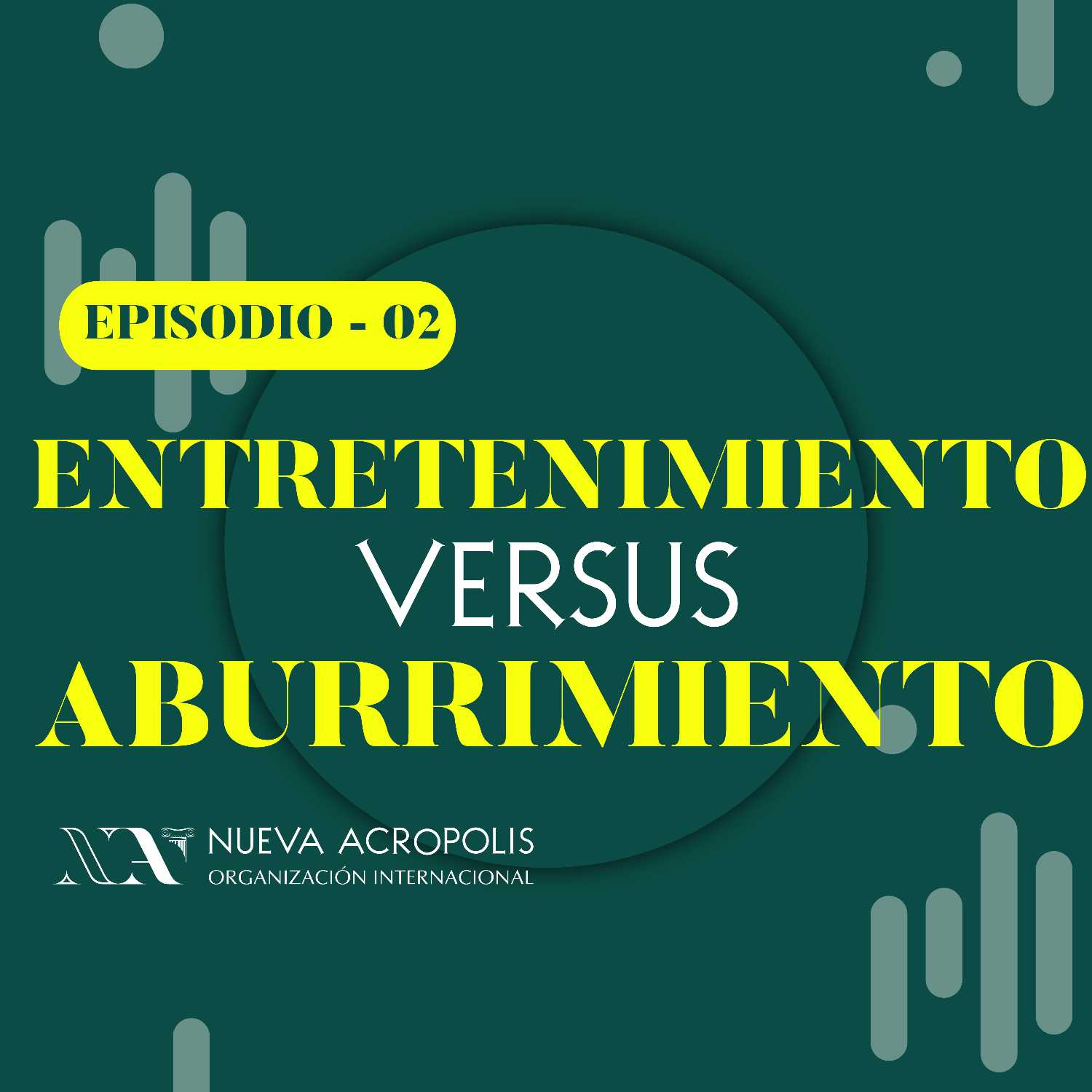 Entretenimiento Vs Aburrimiento episode artwork