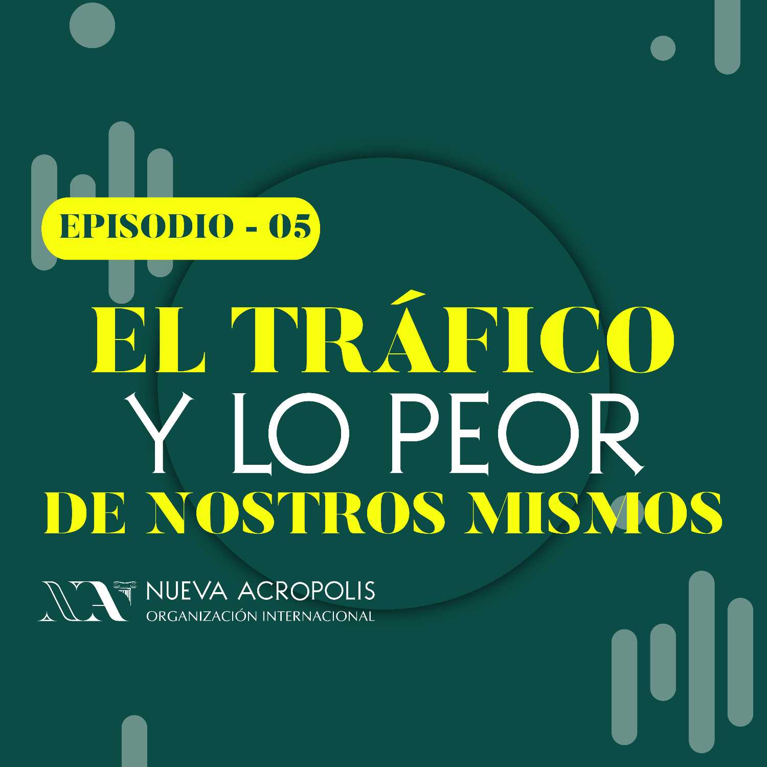El tráfico y lo peor de nosotros mismos episode artwork