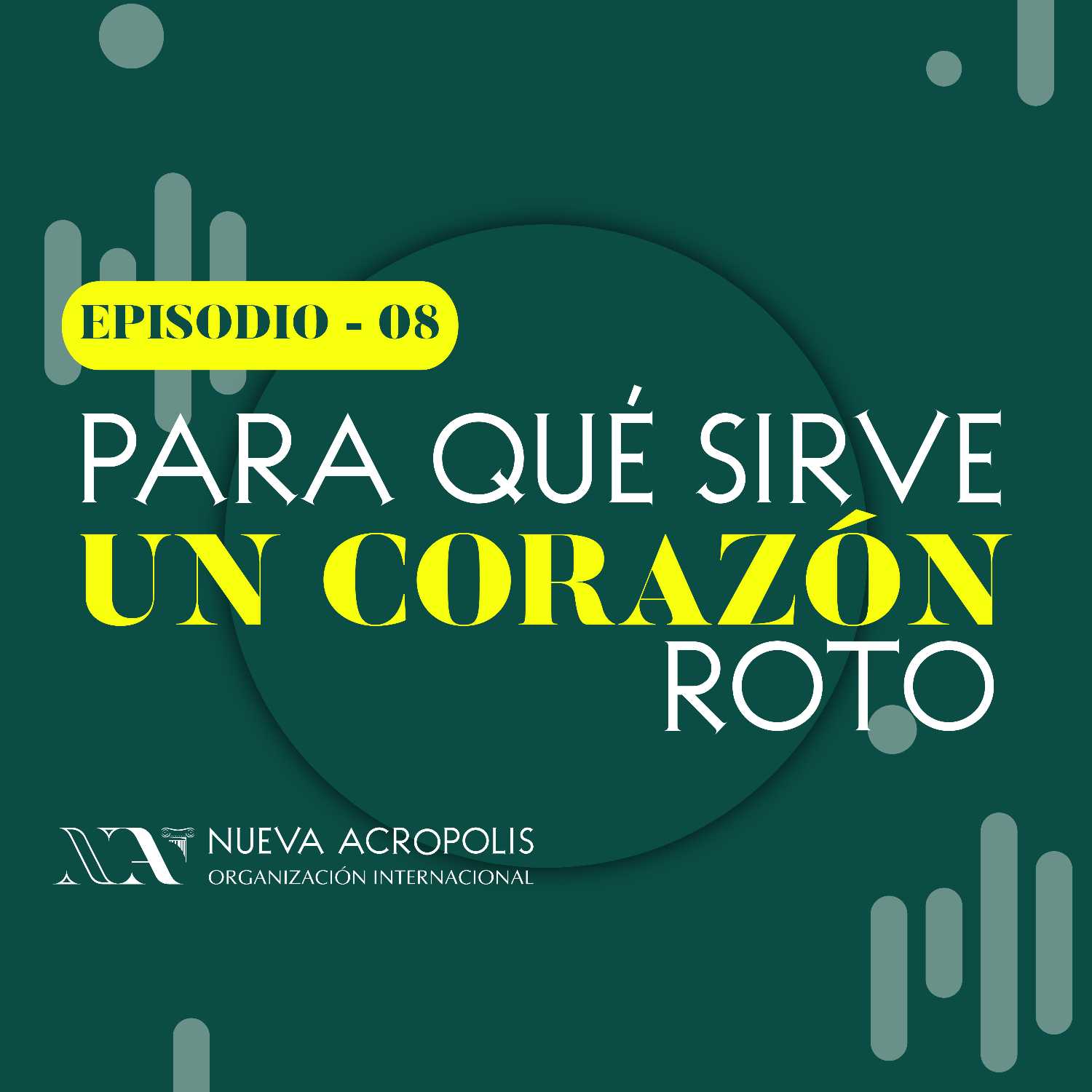 Para qué sirve un corazón roto episode artwork