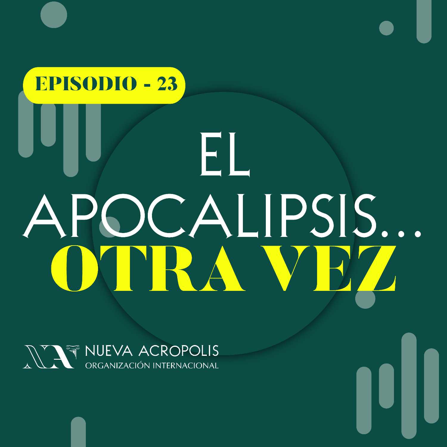 El Apocalipsis... otra vez episode artwork