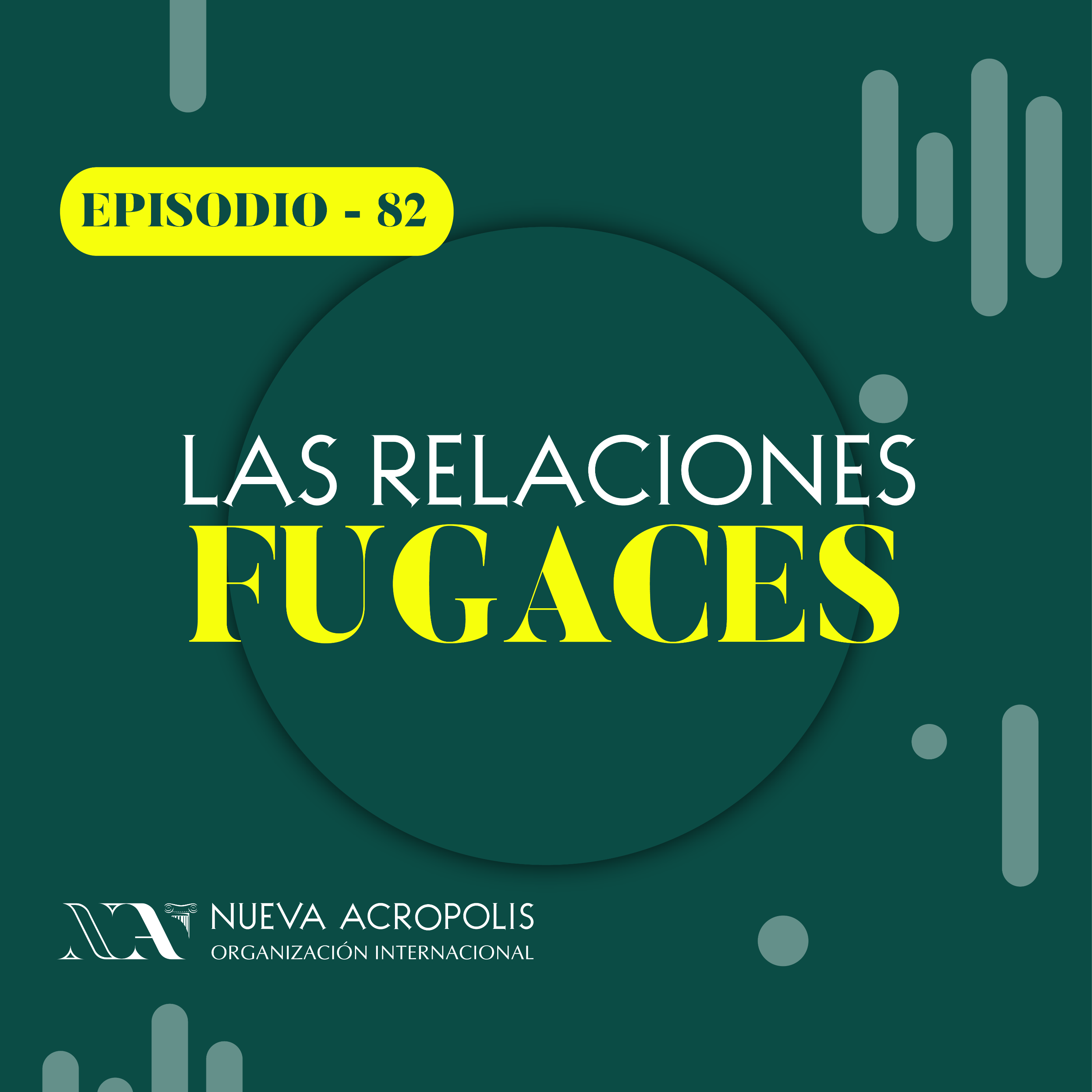 Las relaciones fugaces