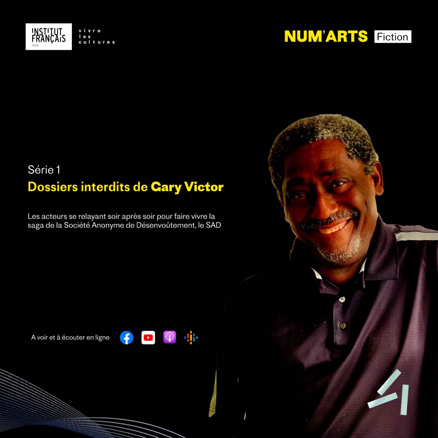 Dossiers Interdits de Gary Victor