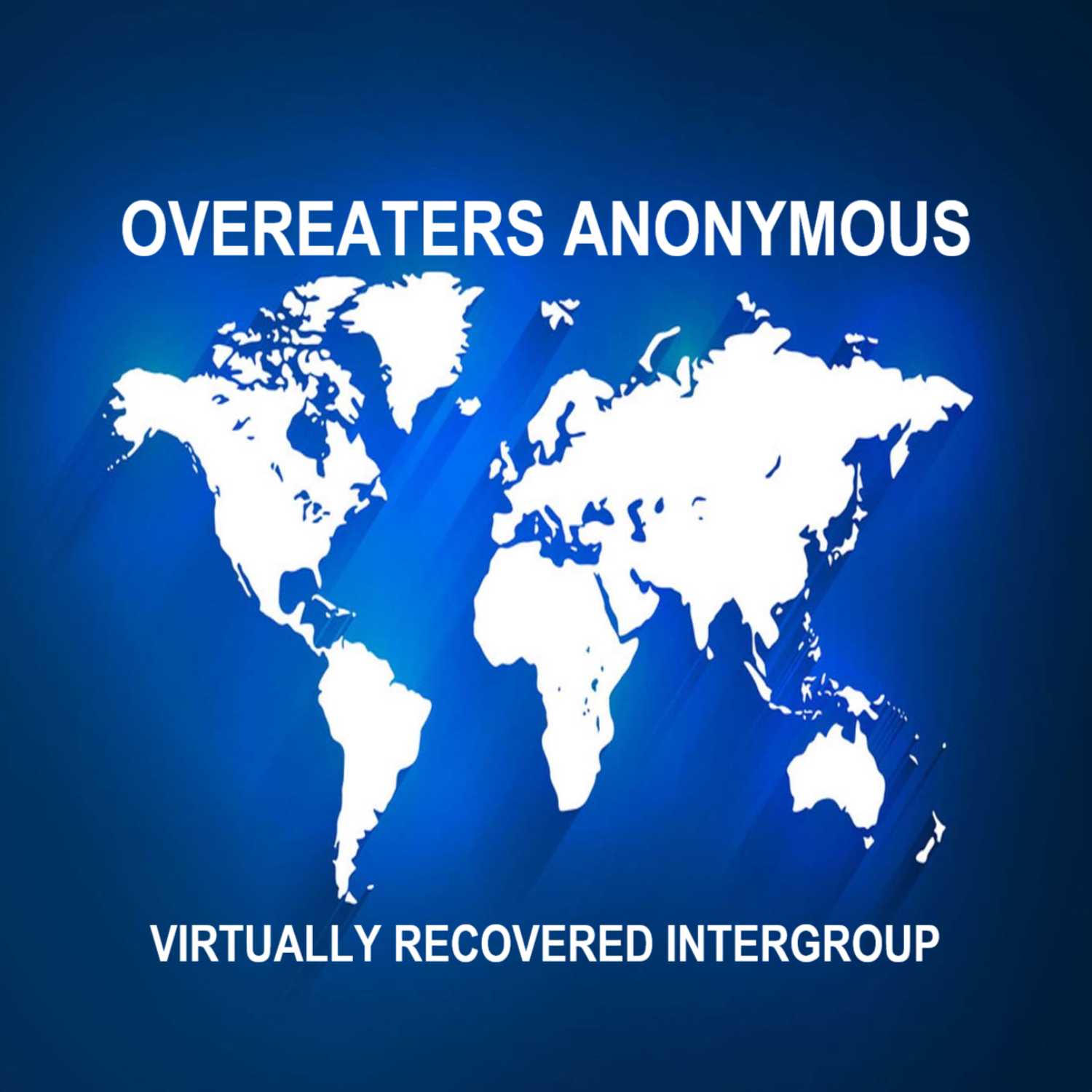 Carry The Message Of Overeaters Anonymous... Carry The Message Of Overeaters Anonymous...