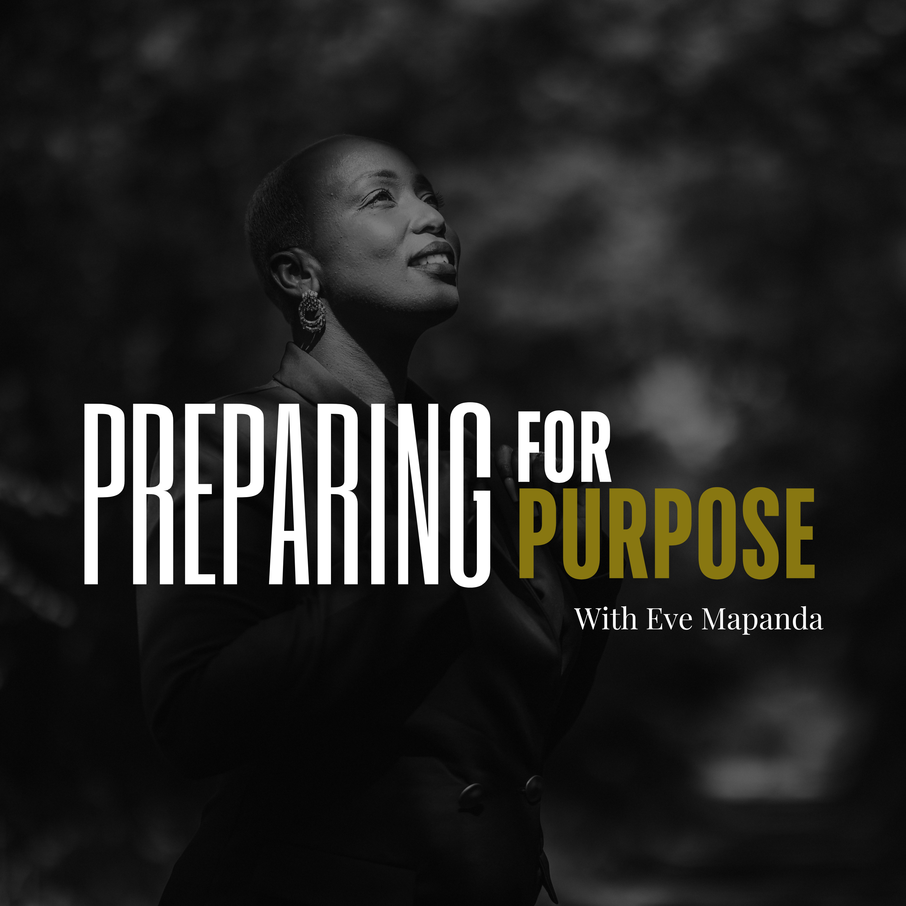 Preparing For Purpose