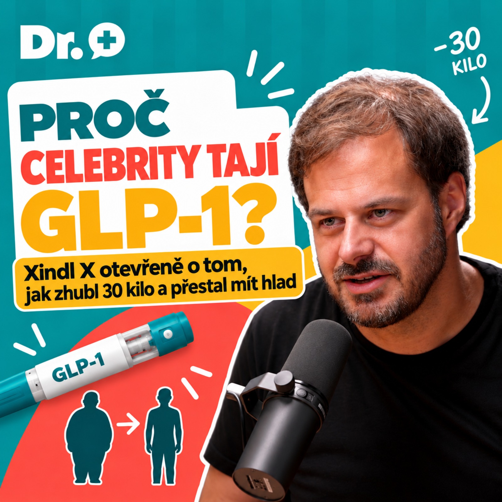 Proč celebrity tají GLP-1? Xindl X otevřeně o tom, jak zhubl 30 kilo a přestal mít hlad