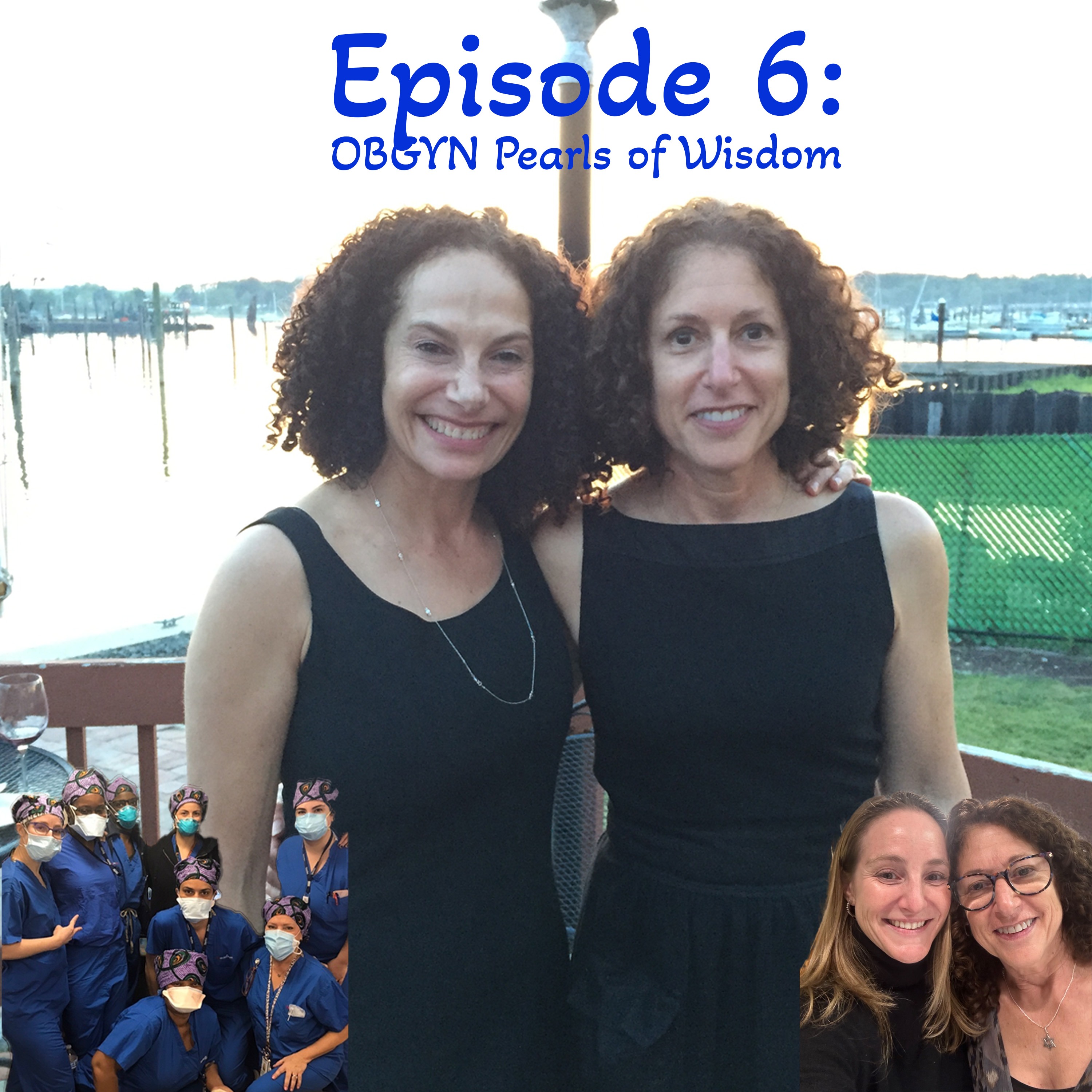 OBGYN Pearls of Wisdom: Twisting the Night Away episode artwork