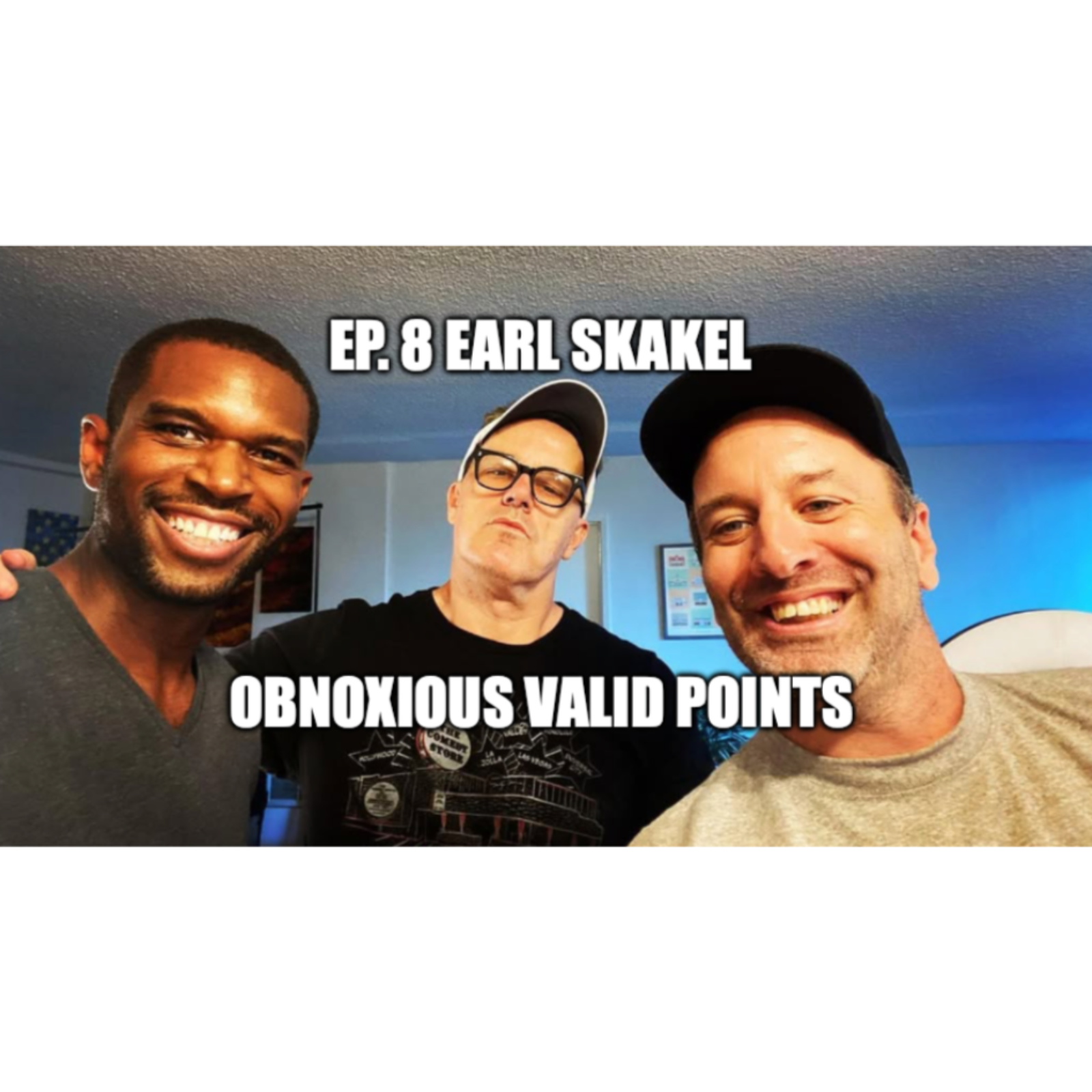 Ep.8  Earl Skakel