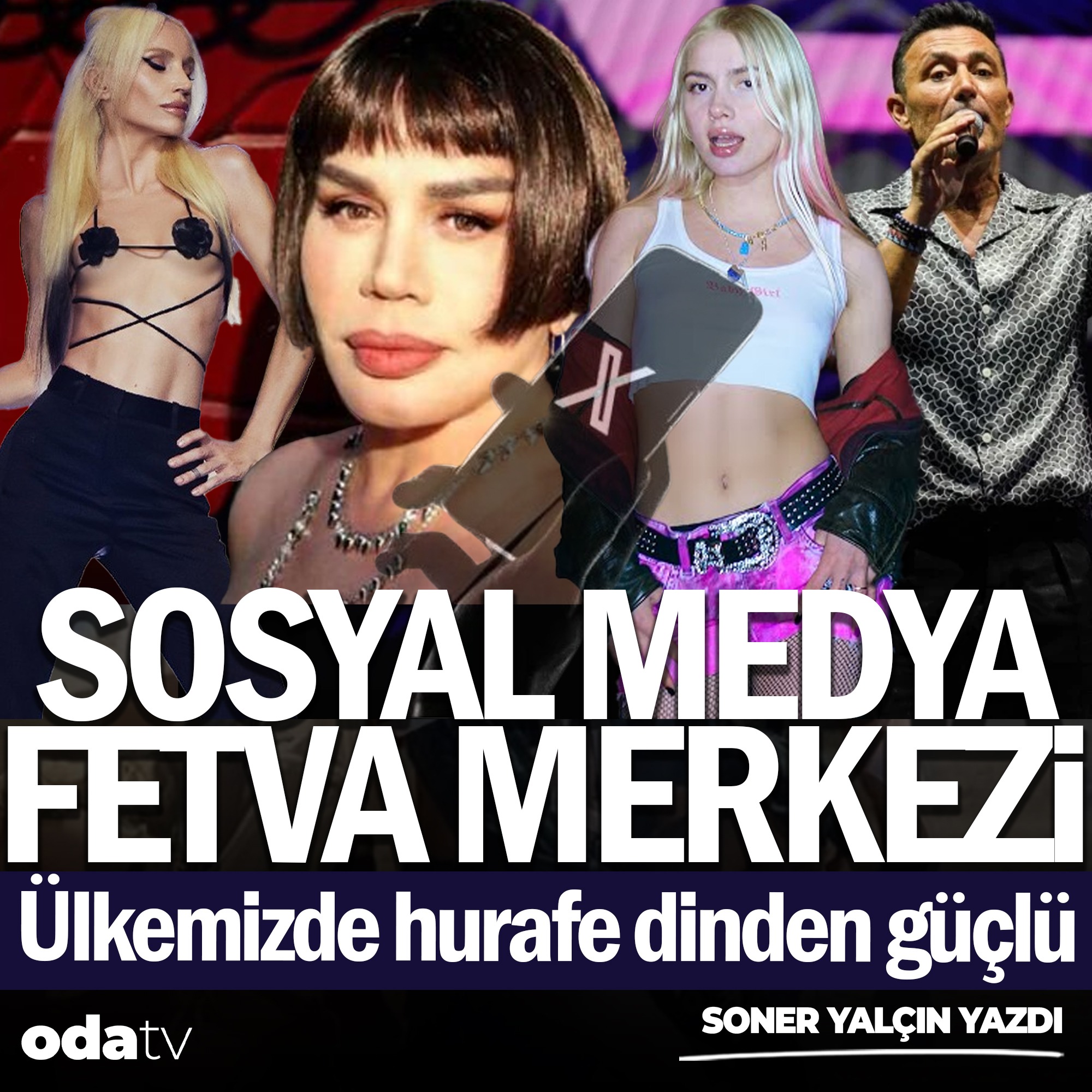Sosyal medya fetva merkezi. Ülkemizde hurafe dinden güçlü. Soner Yalçın yazdı...