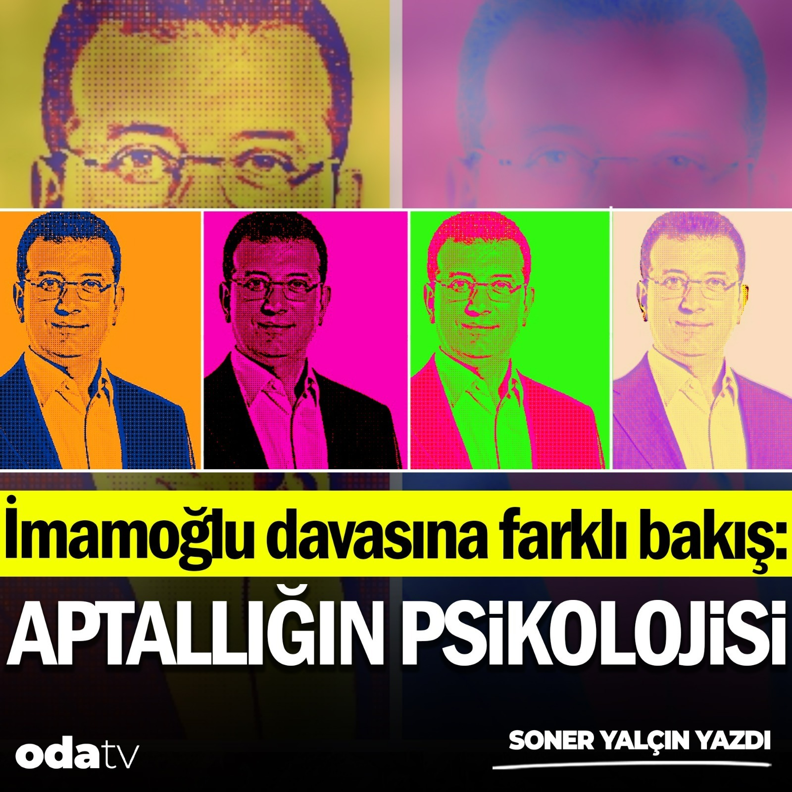 İmamoğlu davasına farklı bakış: Aptallığın psikolojisi... | Soner Yalçın Yazıları | 1 Ekim 2025 episode artwork