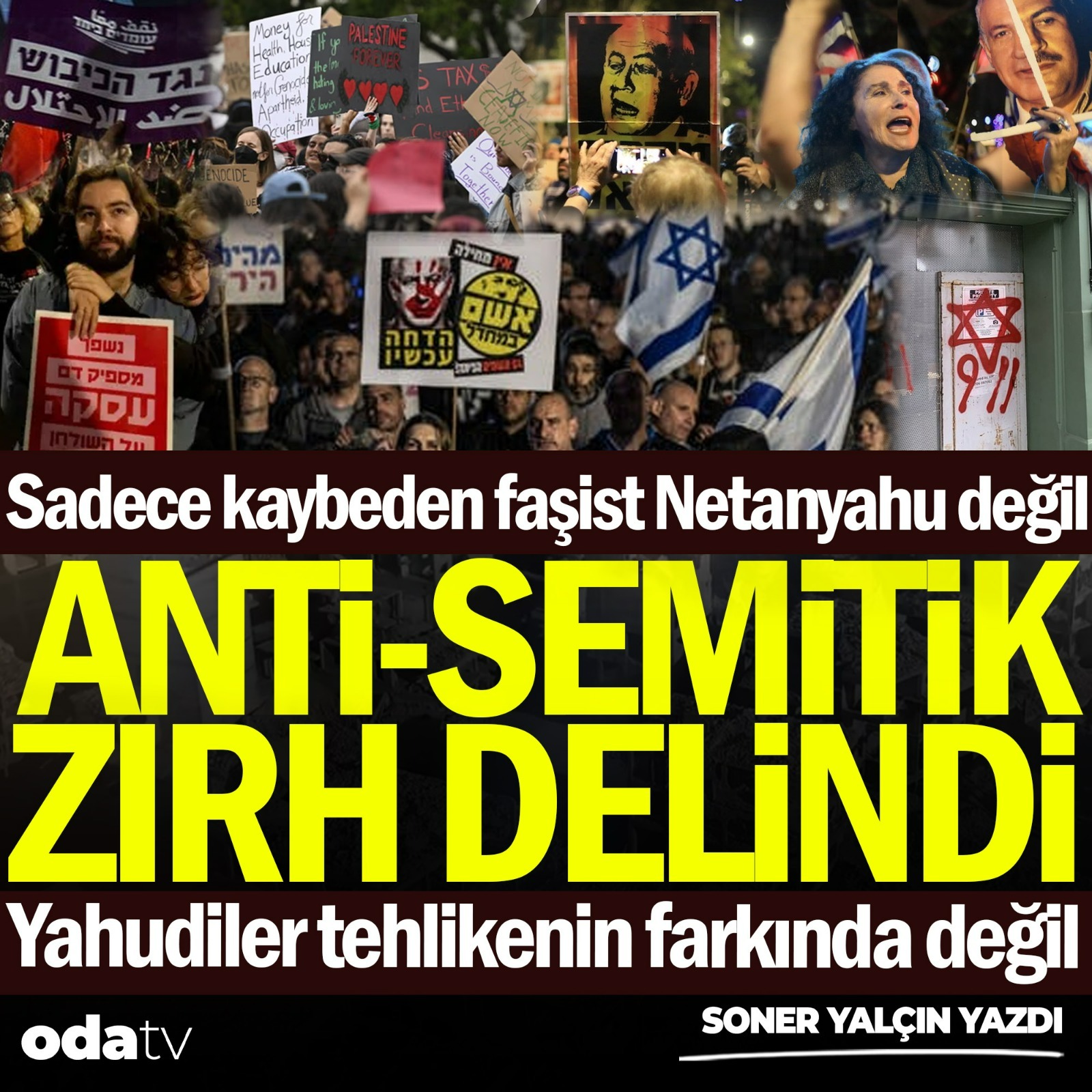 Sadece kaybeden faşist Netanyahu değil. Anti-Semitik zırh delindi. | Soner Yalçın Yazıları | 2 Ekim 2025 episode artwork