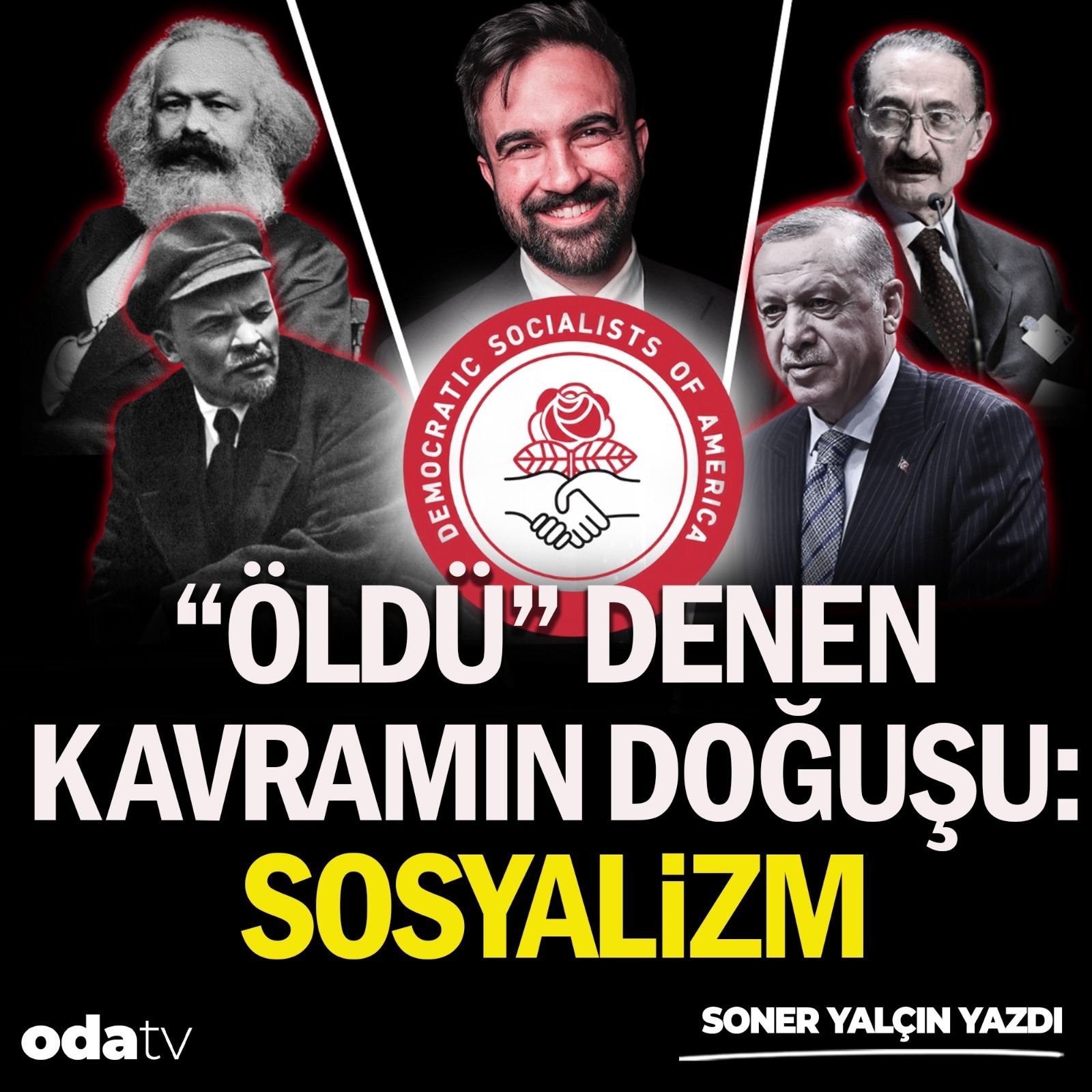 "Öldü" denen kavramın doğuşu: Sosyalizm | Soner Yalçın Yazıları | 6 Kasım 2025 episode artwork