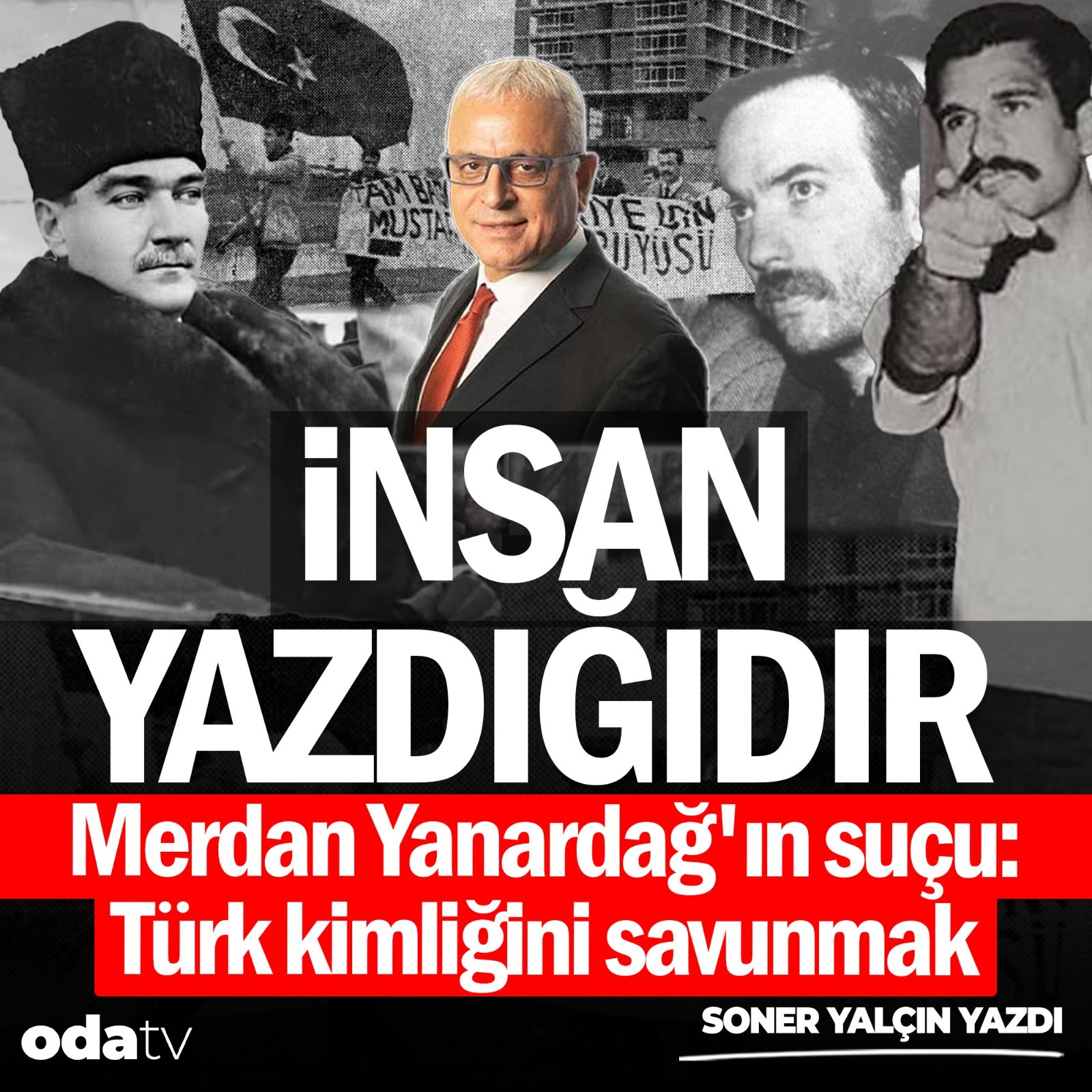 Merdan Yanardağ'ın suçu: Türk kimliğini savunmak | Soner Yalçın Yazıları | 19 Kasım 2025 episode artwork