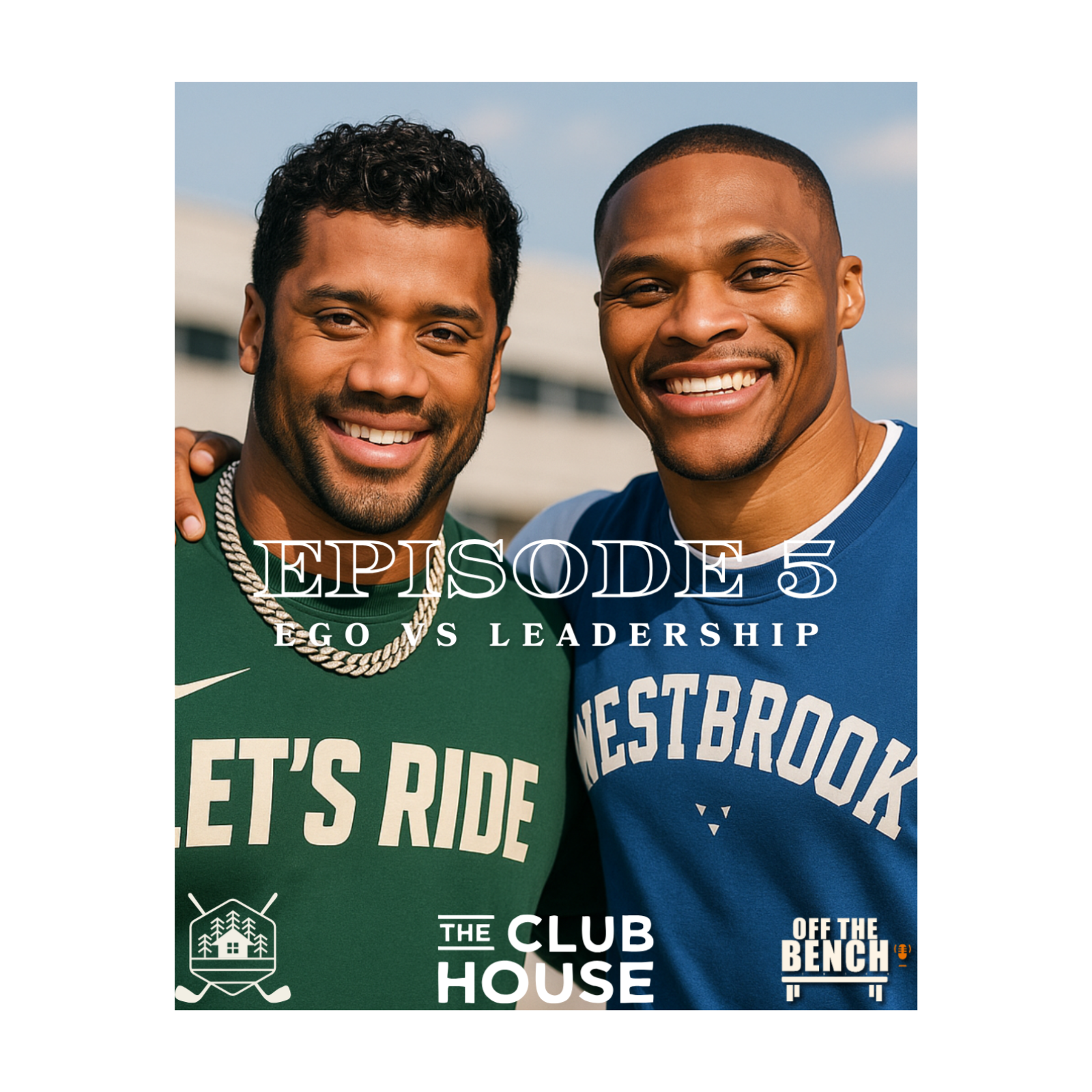 Westbrook or Wilson, Ego vs Leadership? - Week 5 Recap Ep. 5 episode artwork
