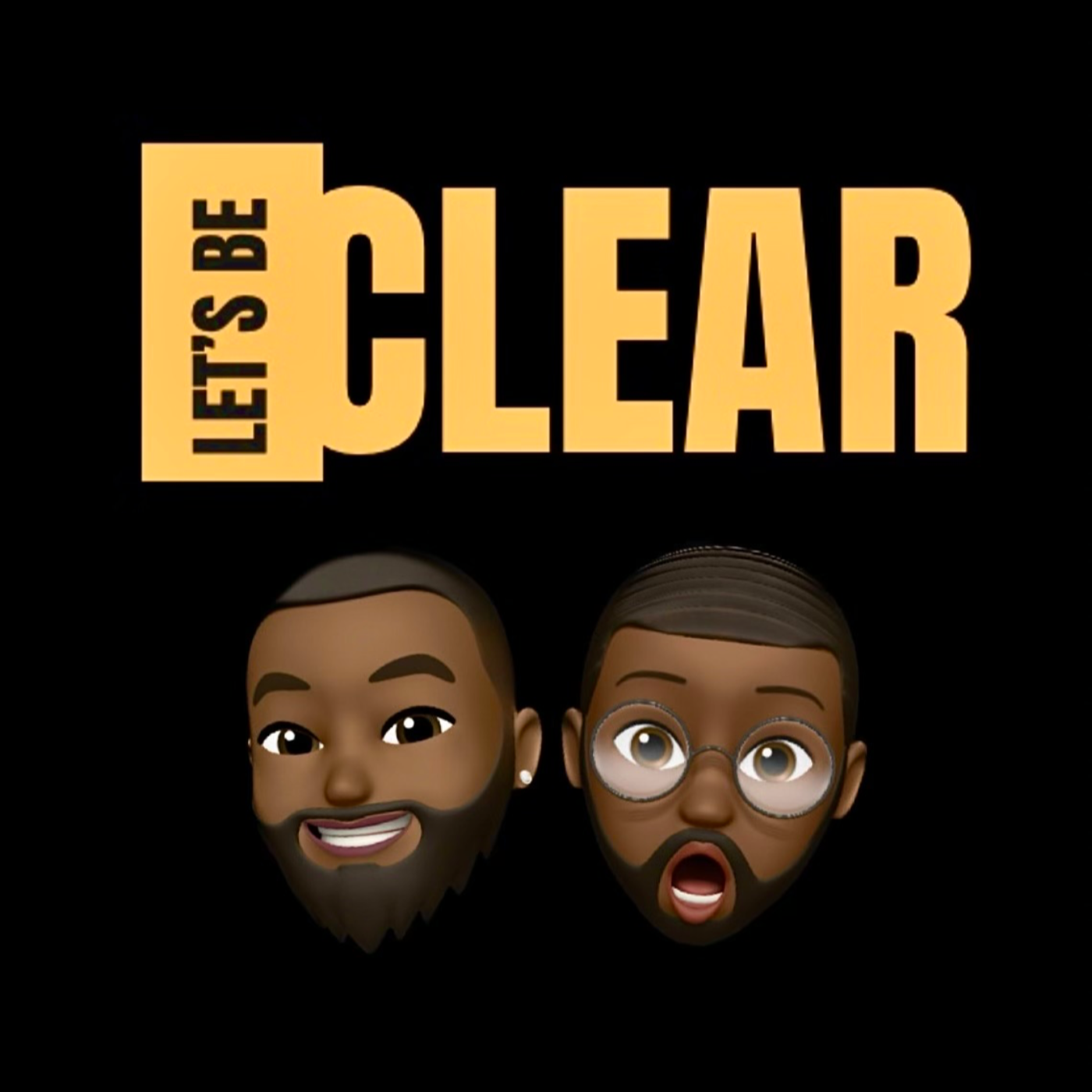 LET\'S BE CLEAR