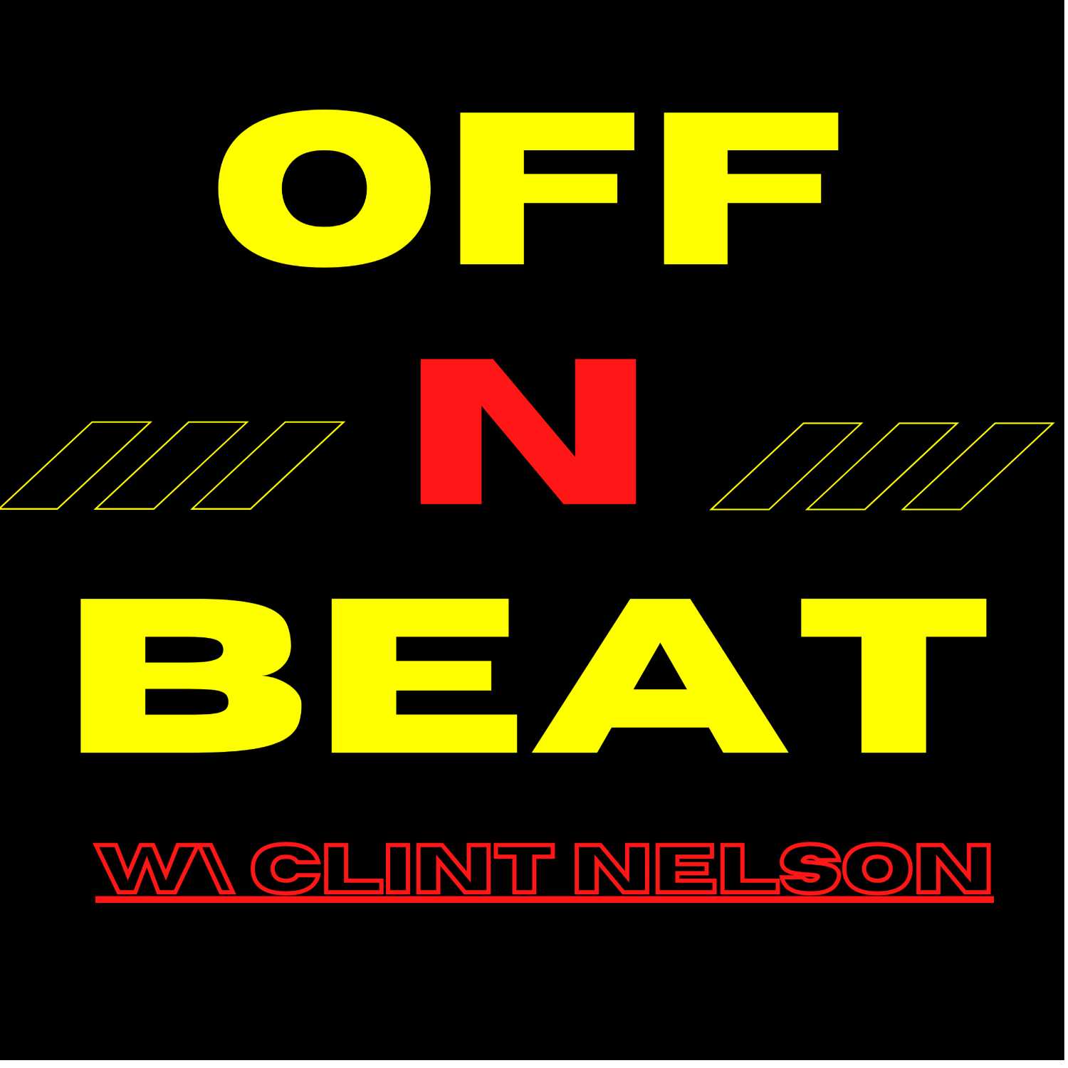 Off N Beat W/ Clint Nelson