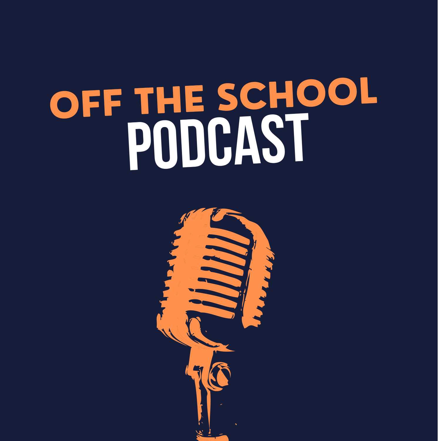 Off the School: A Podcast for Curious Minds podcast artwork