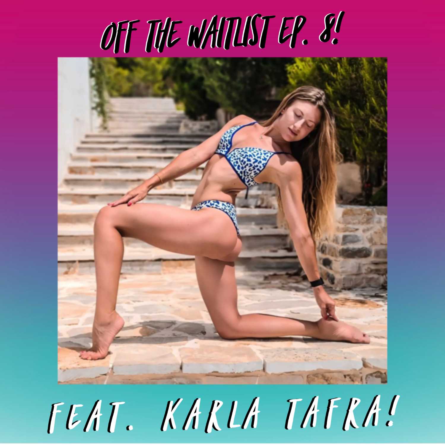 OTW Episode 8 feat. Karla Tafra!