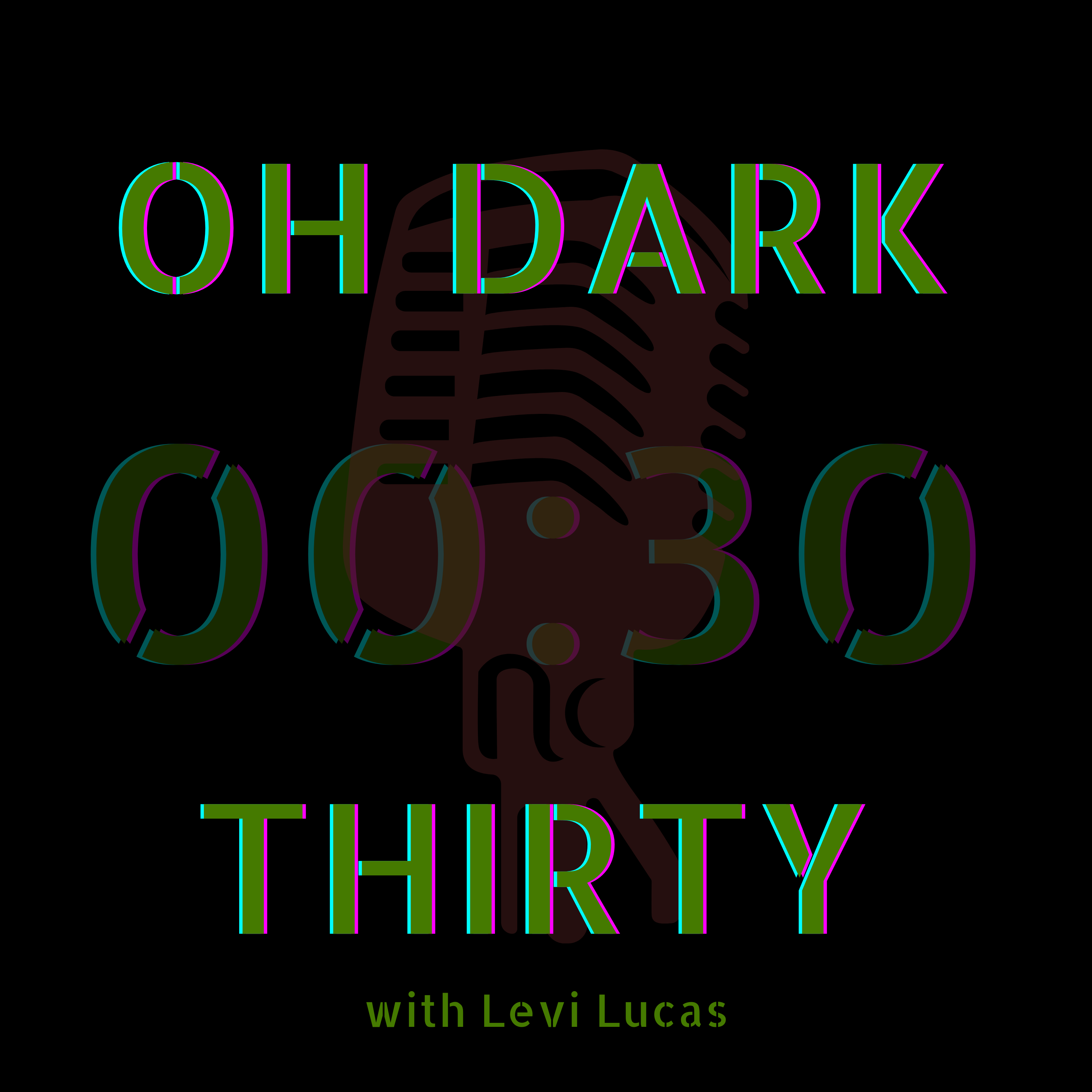 Oh Dark Thirty