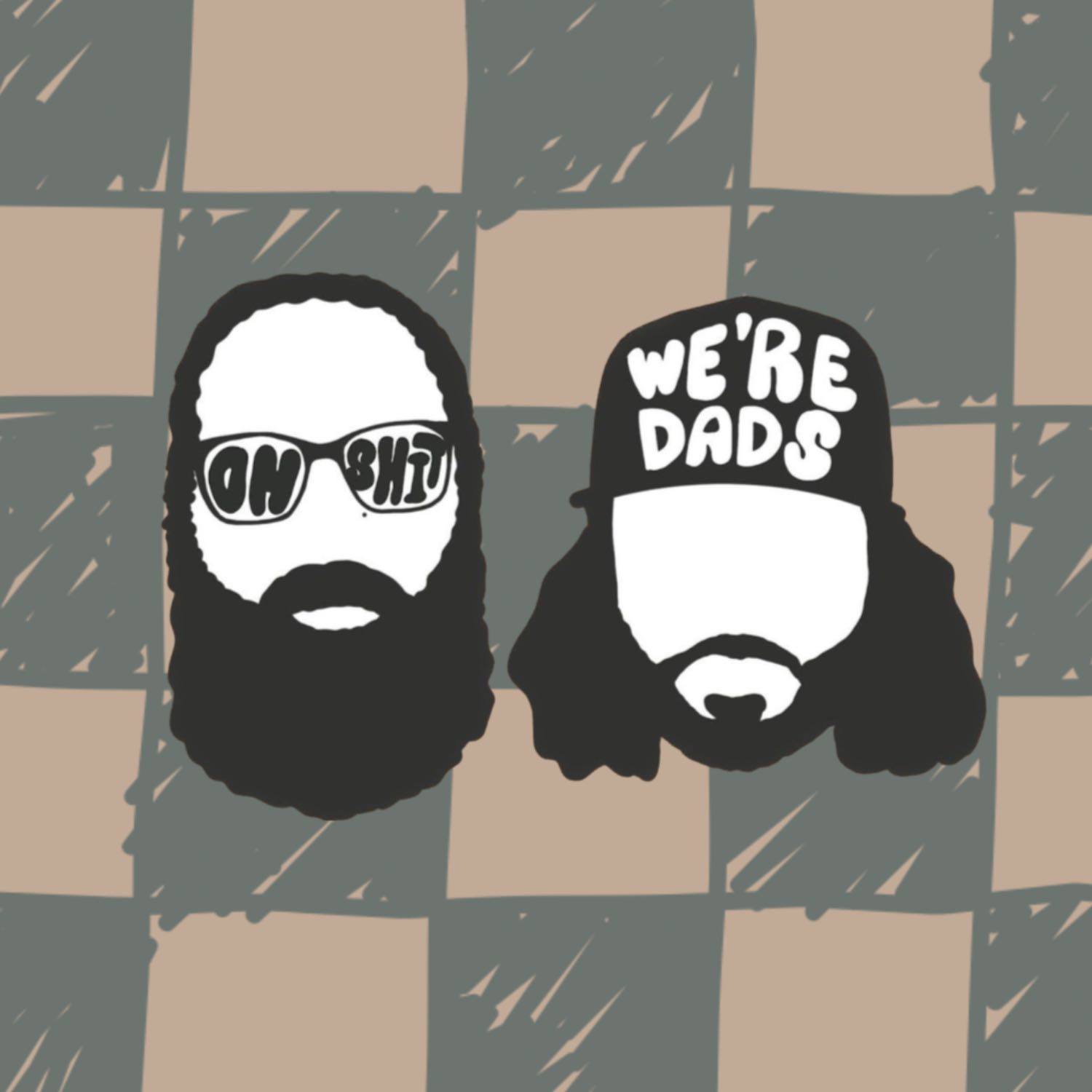 Oh Shit, We\'re Dads