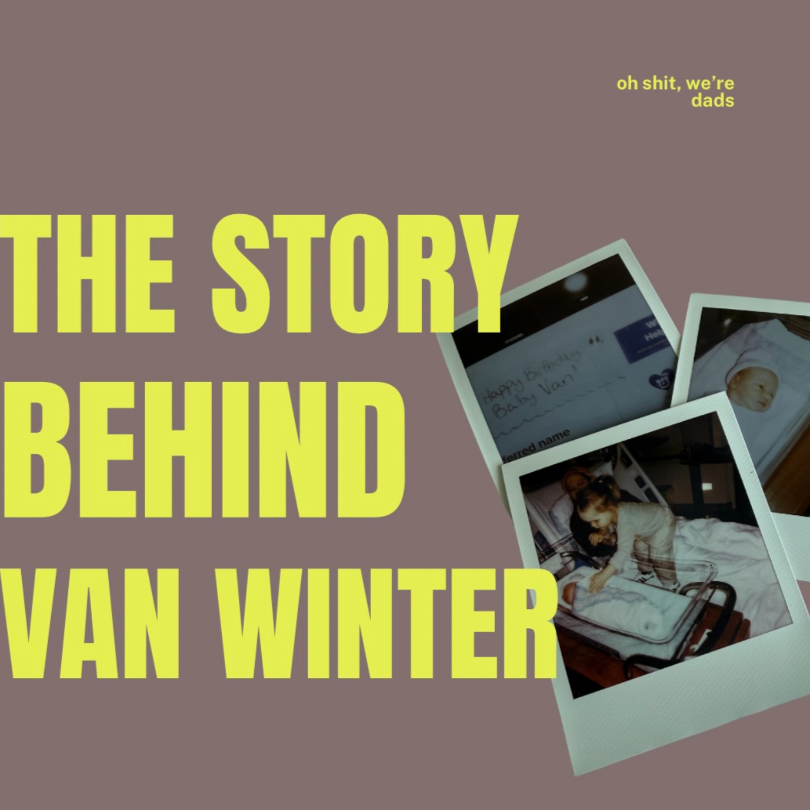 Oh Shit, We\'re Dads