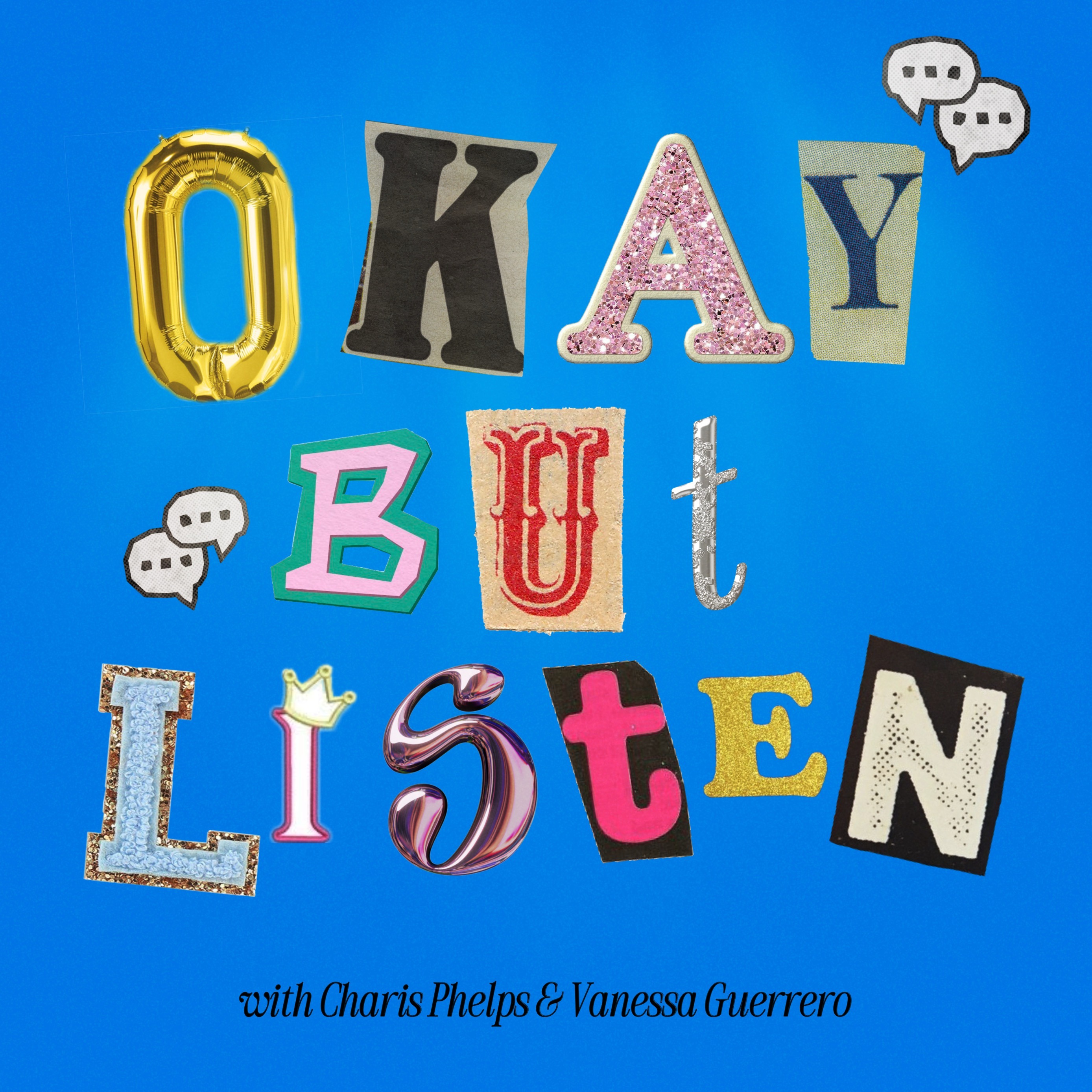 EP. 1: Okay, but bear with us... episode artwork
