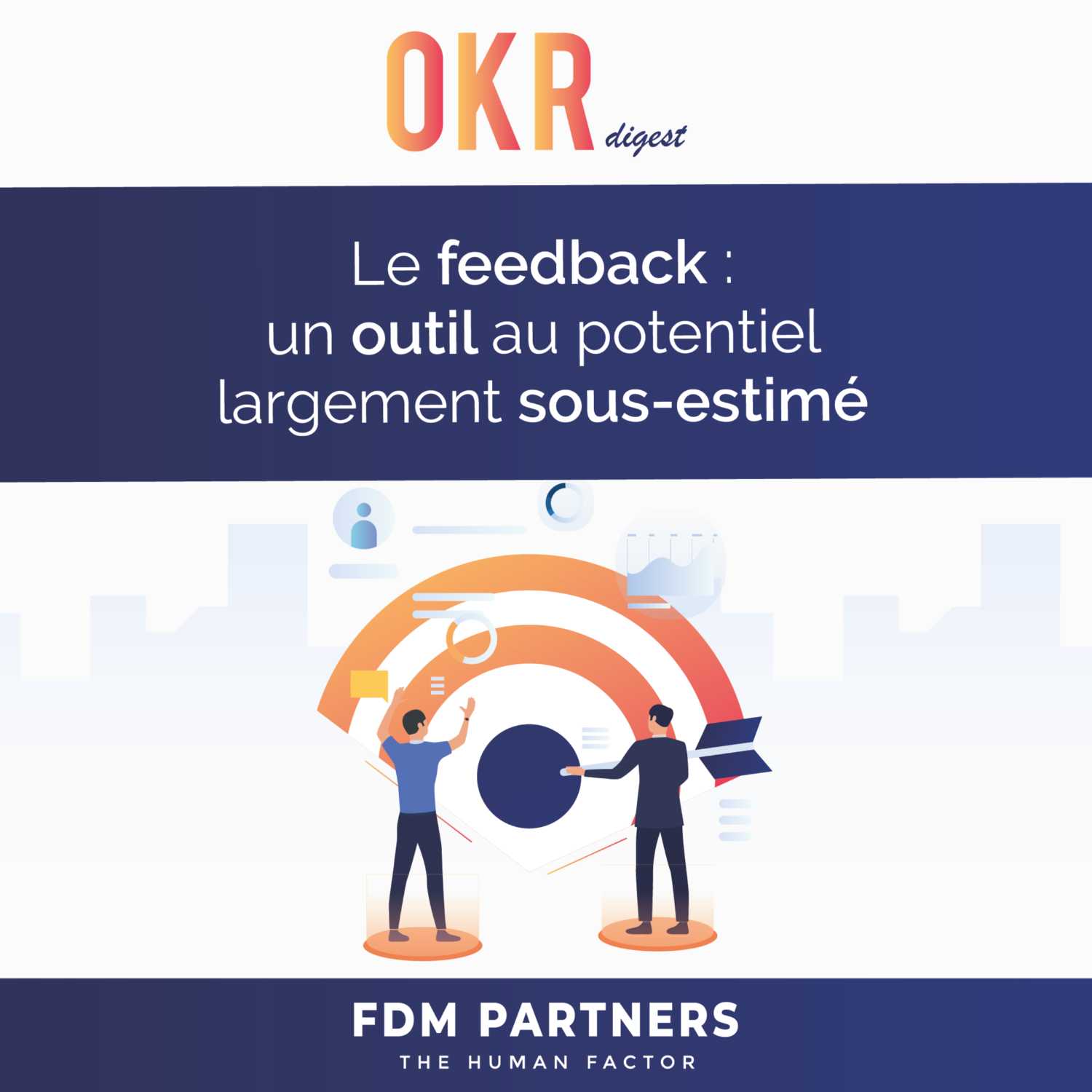 Le feedback : un outil au potentiel largement sous-estimé
