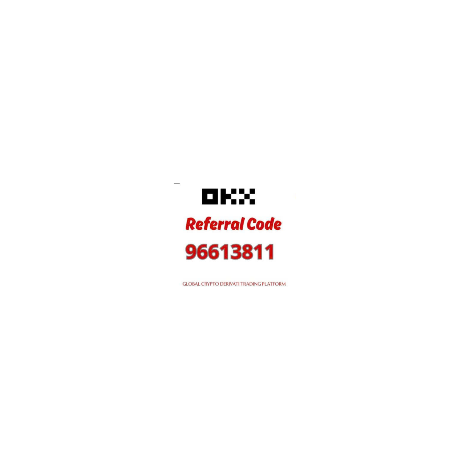 OKX Referral Code 96613811