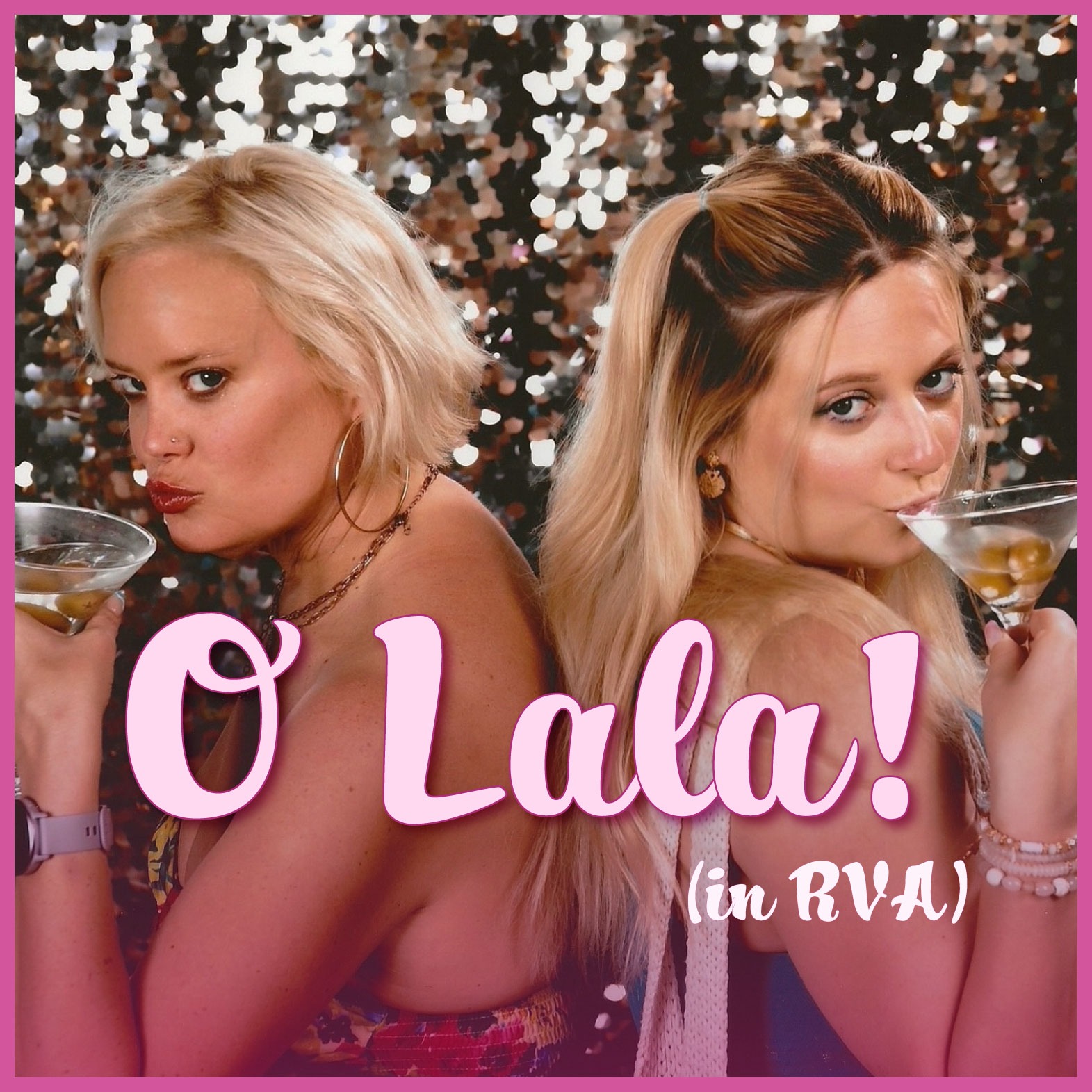 O Lala! (In RVA)