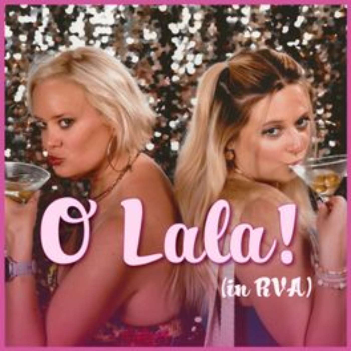 O Lala! (In RVA)