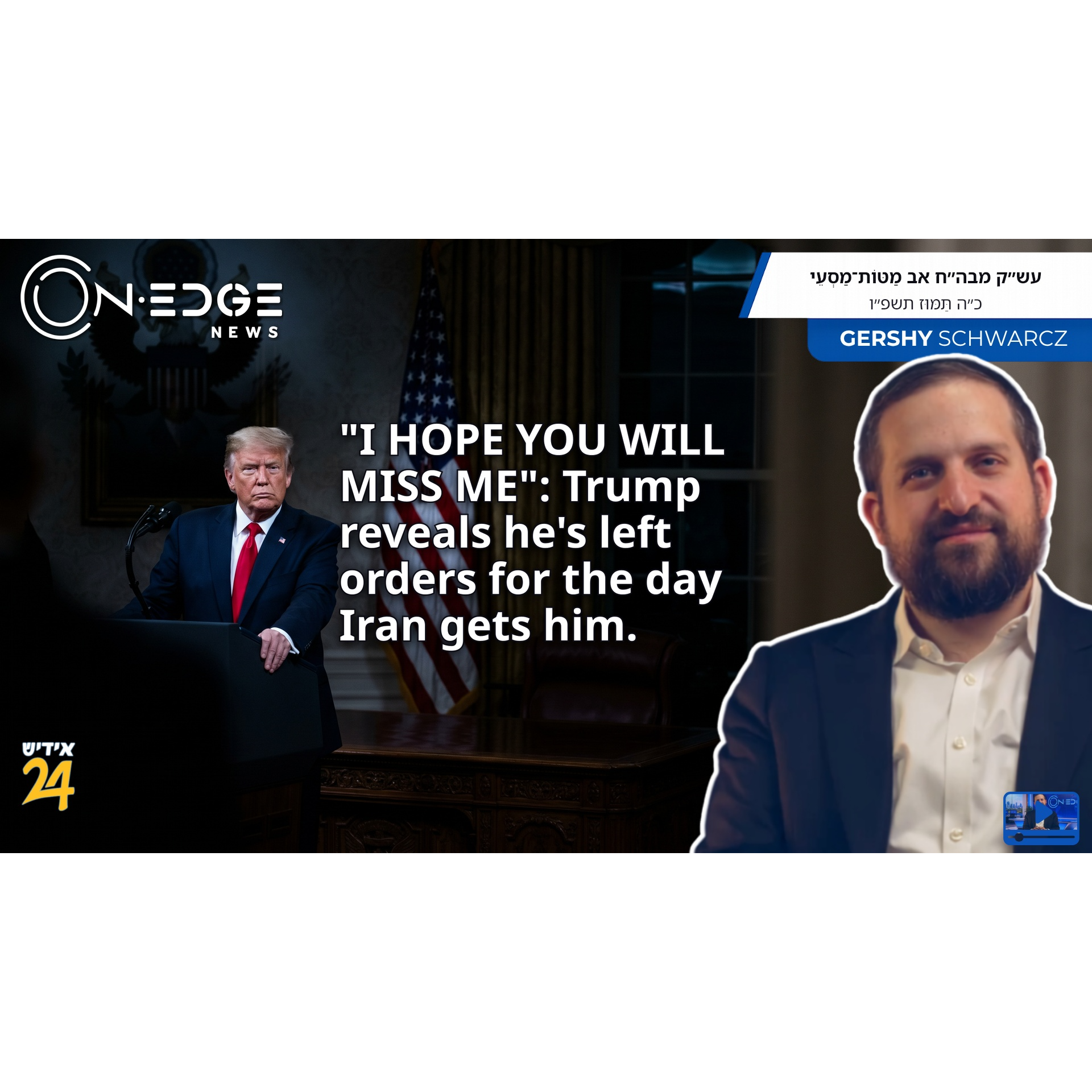 "I HOPE YOU WILL MISS ME": Trump reveals he's left orders for the day Iran gets him. episode artwork