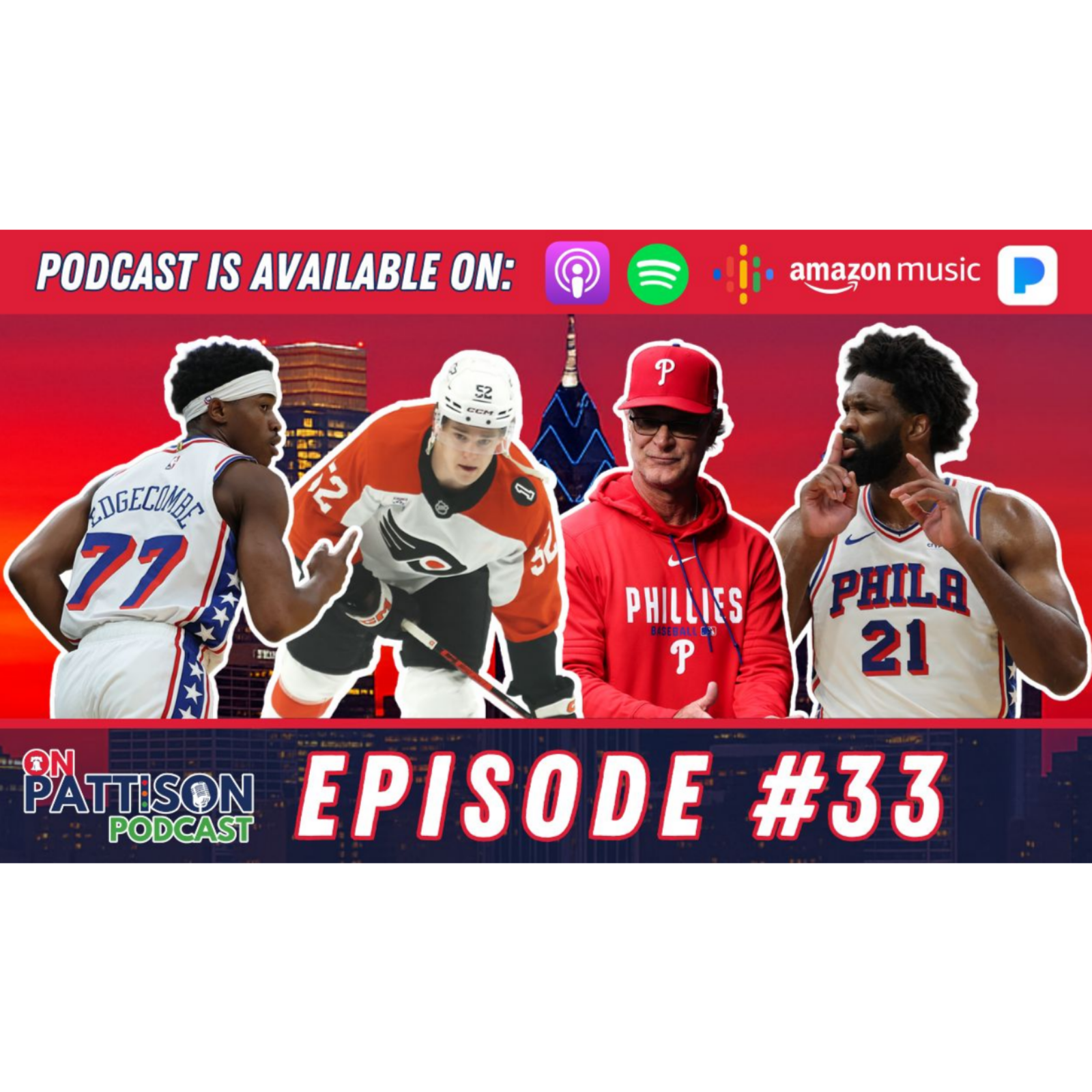 On Pattison Podcast Episode 33: Sixers stun, Flyers falter, Phillies reset all in one weekend episode artwork