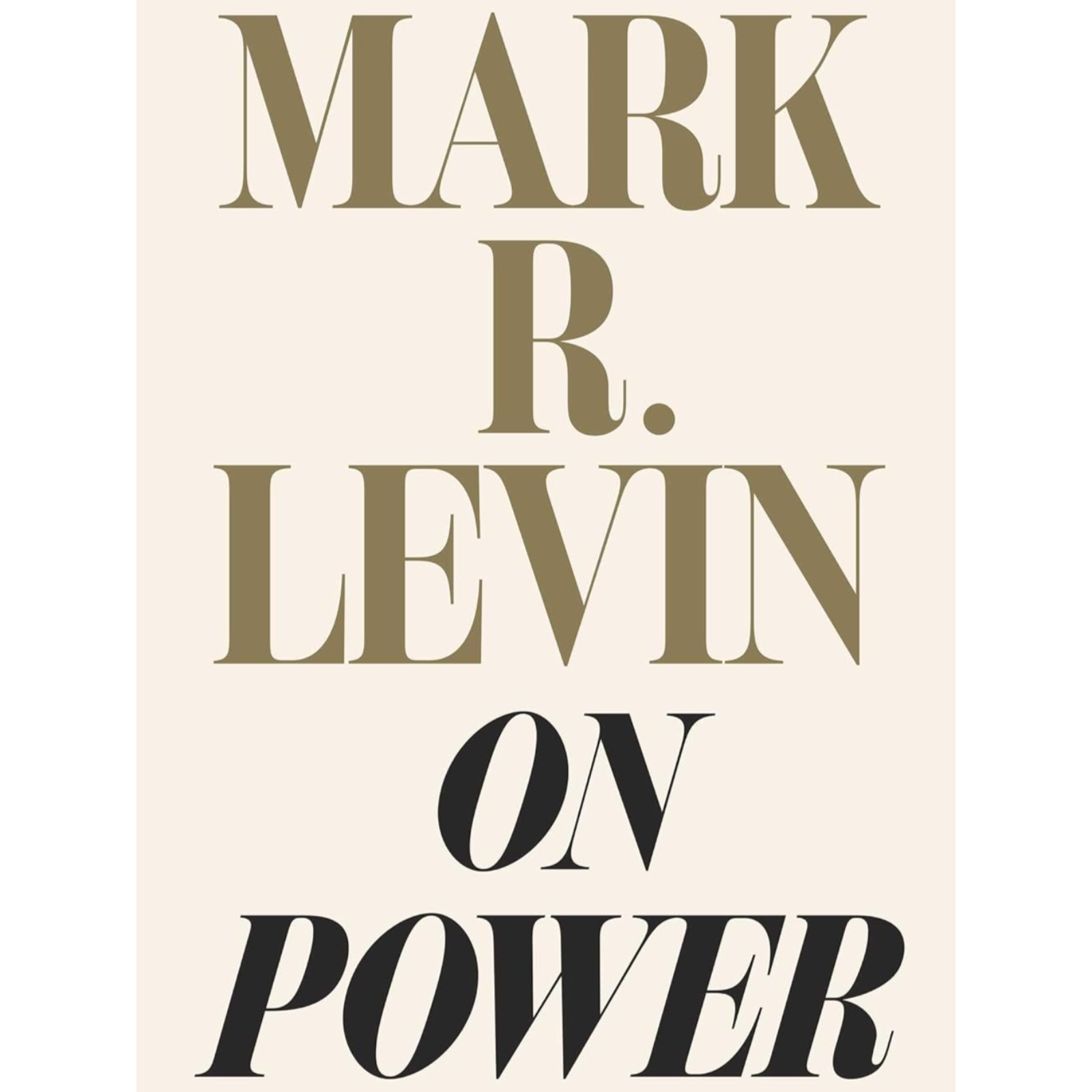 On Power by Mark R. Levin, Book Summary, Podcast, English