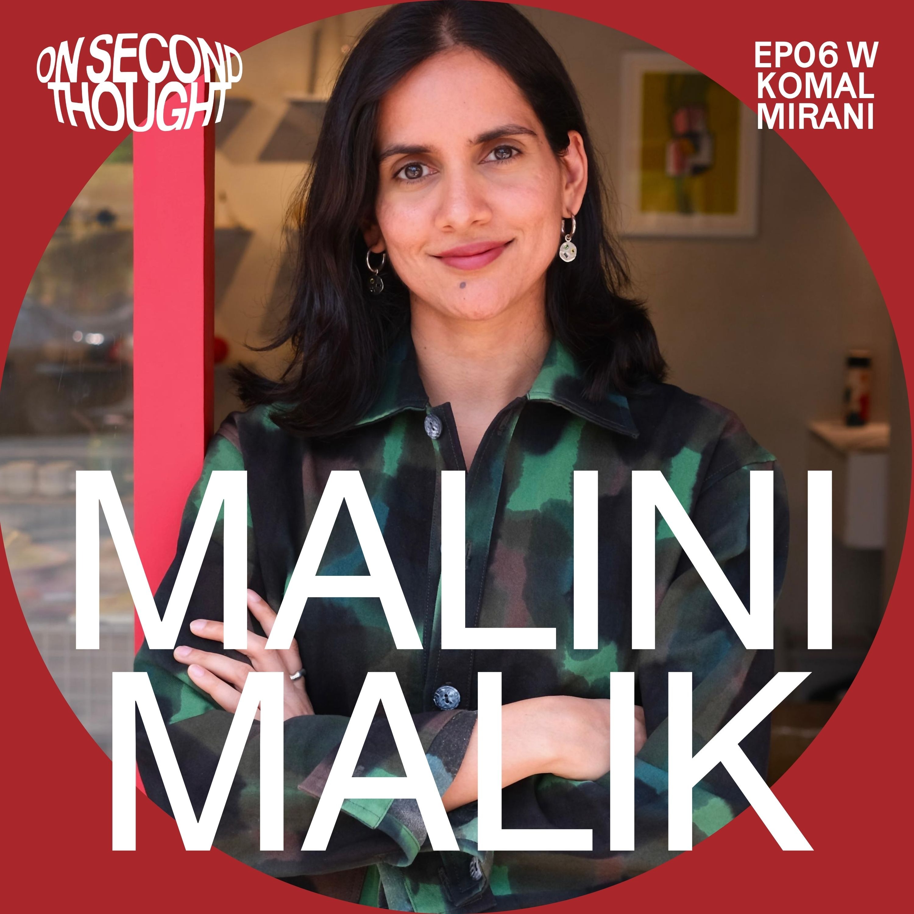 On Curation, Craft, and Taste w/ Malini Malik | Co-Founder, General Items • Founder, Come Away