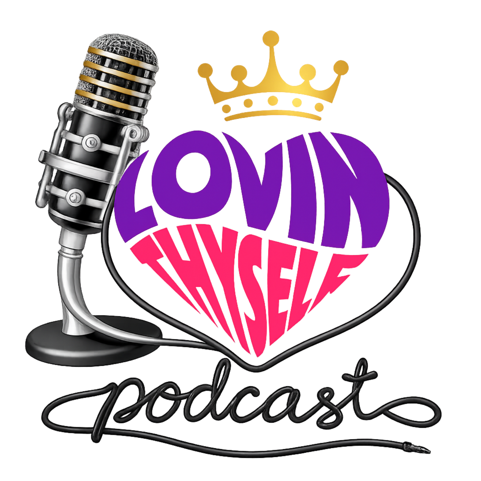 Lovin Thyself podcast
