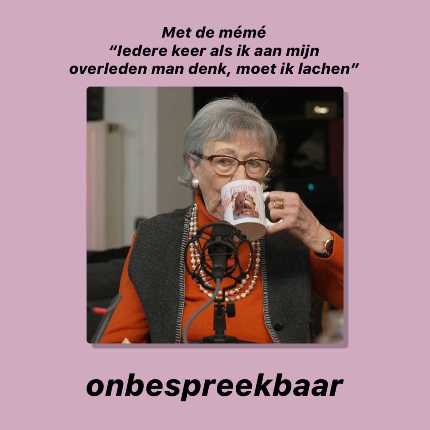 Met de mémé - Wijsheden van een 94-jarige vrouw #14