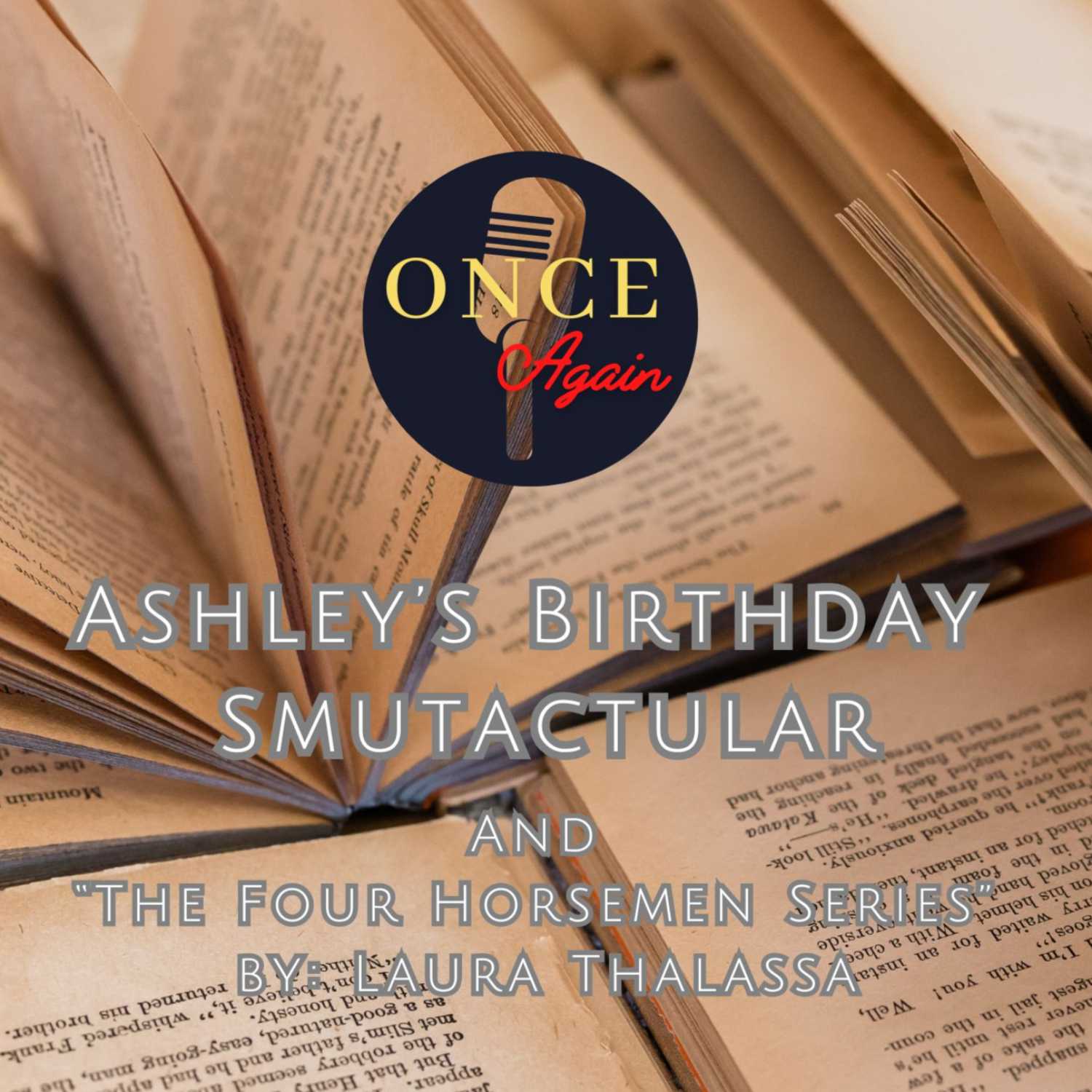 Ashley's Birthday Smutactular!