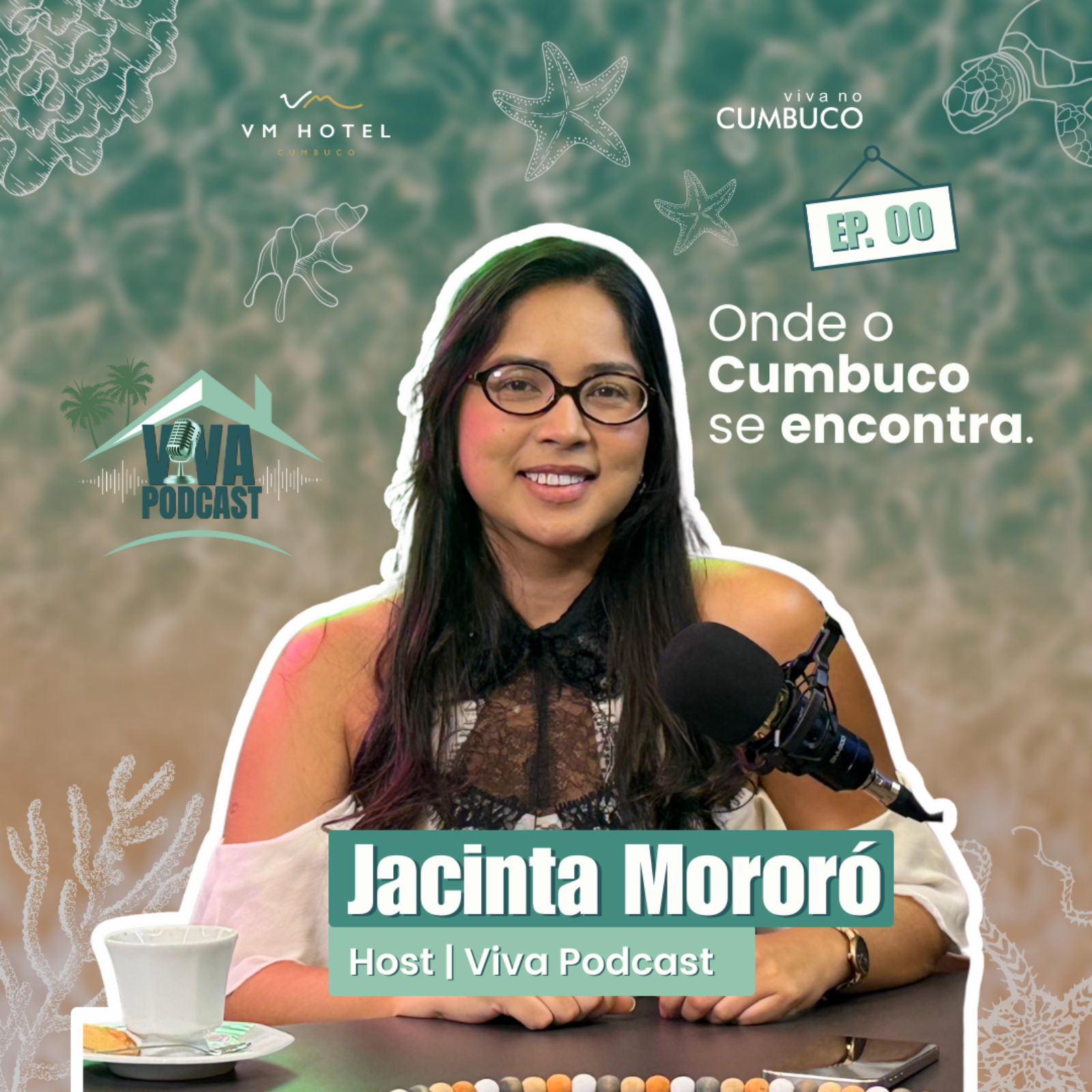 Onde o Cumbuco se Encontra - VIVA PODCAST #00 episode artwork