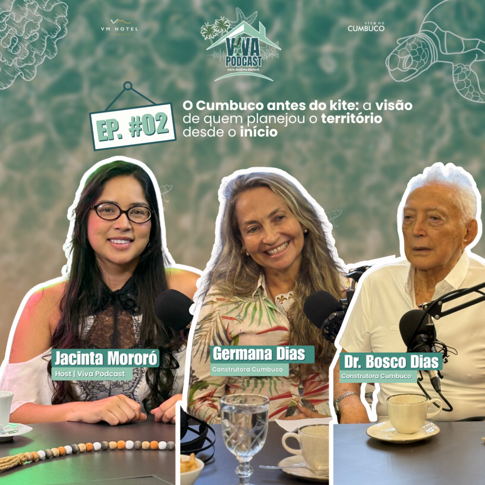 O Cumbuco antes do kite: a visão de quem planejou o território desde o início - VIVA PODCAST #02 episode artwork
