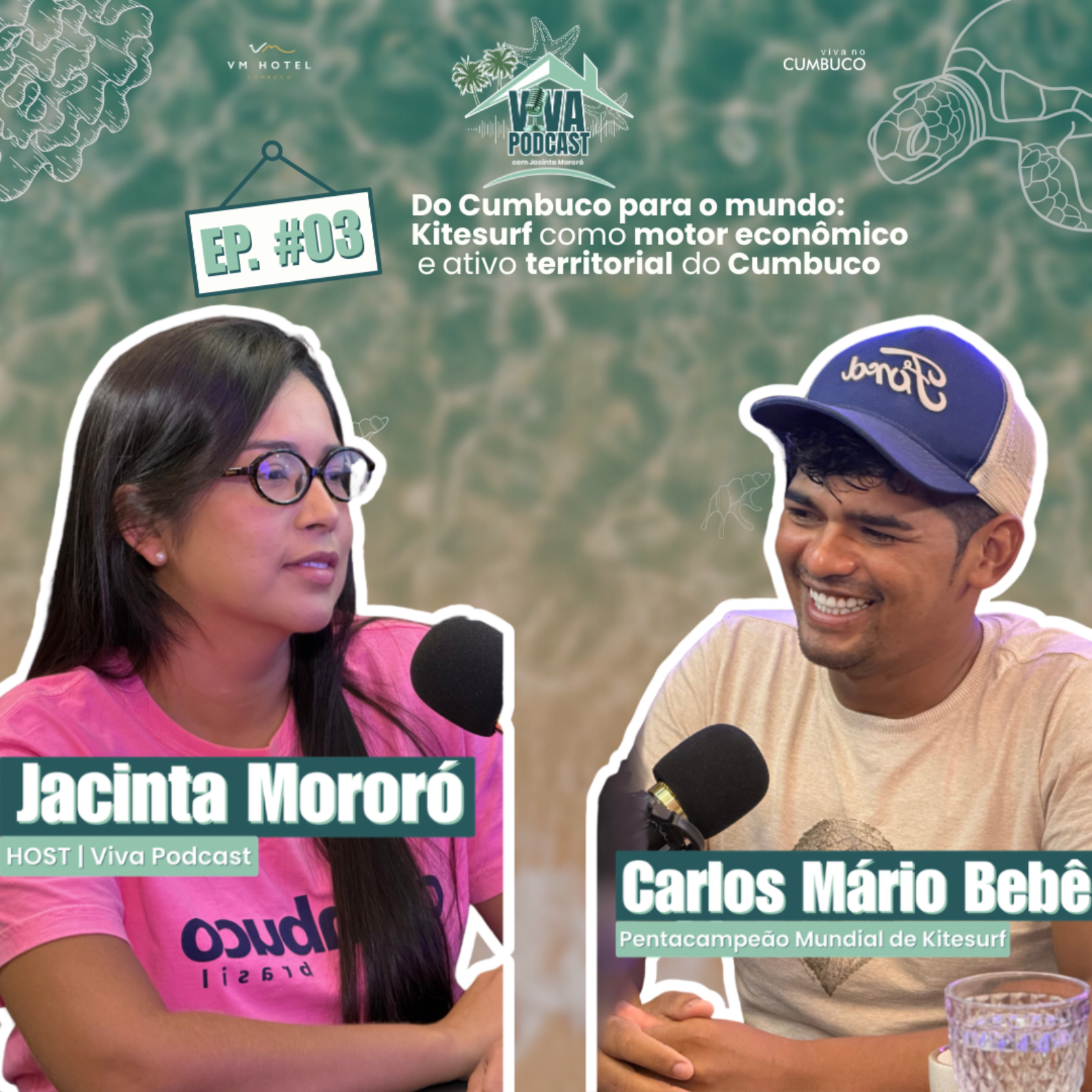Do Cumbuco para o mundo - VIVA PODCAST #03 episode artwork