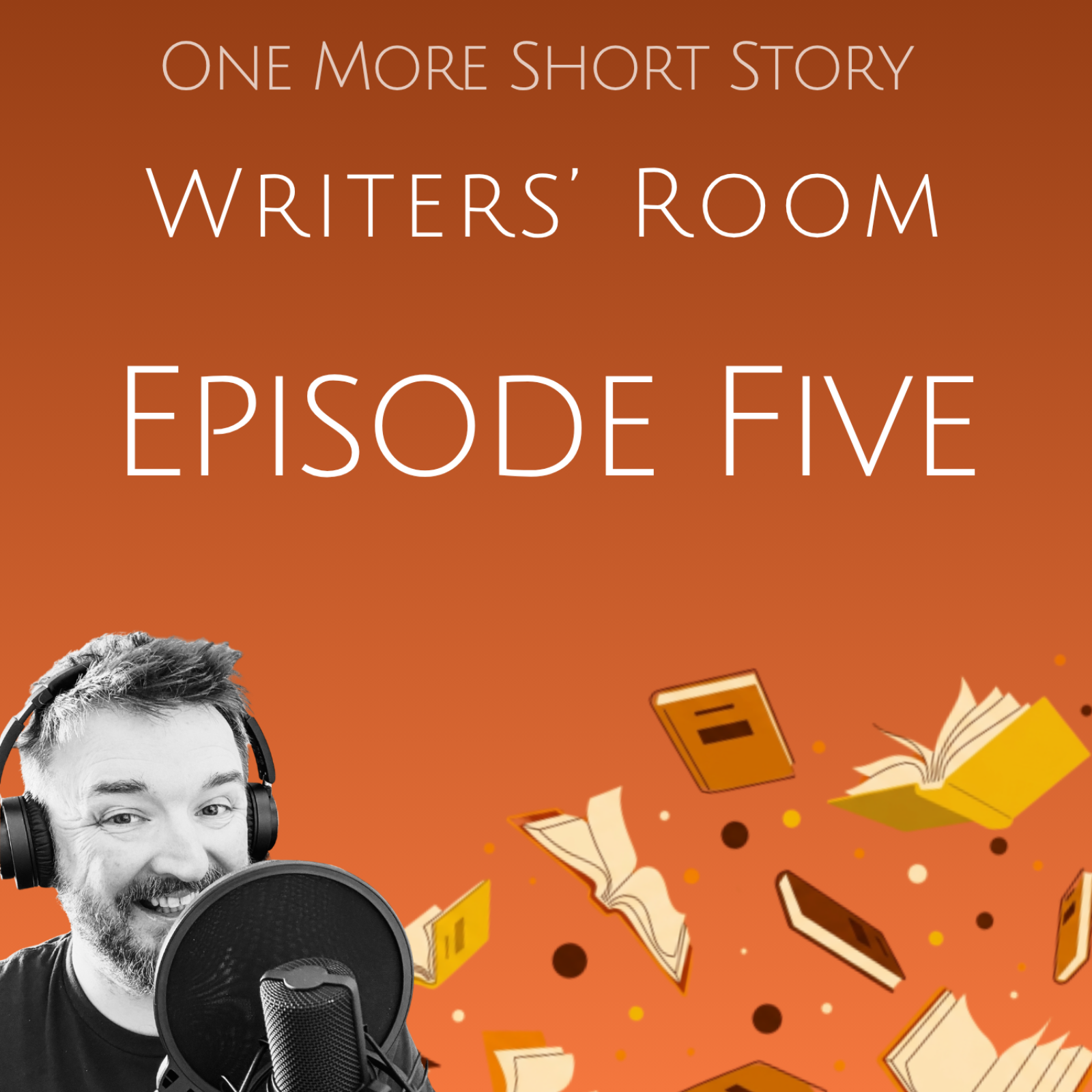 Writers' Room- Episode Five episode artwork