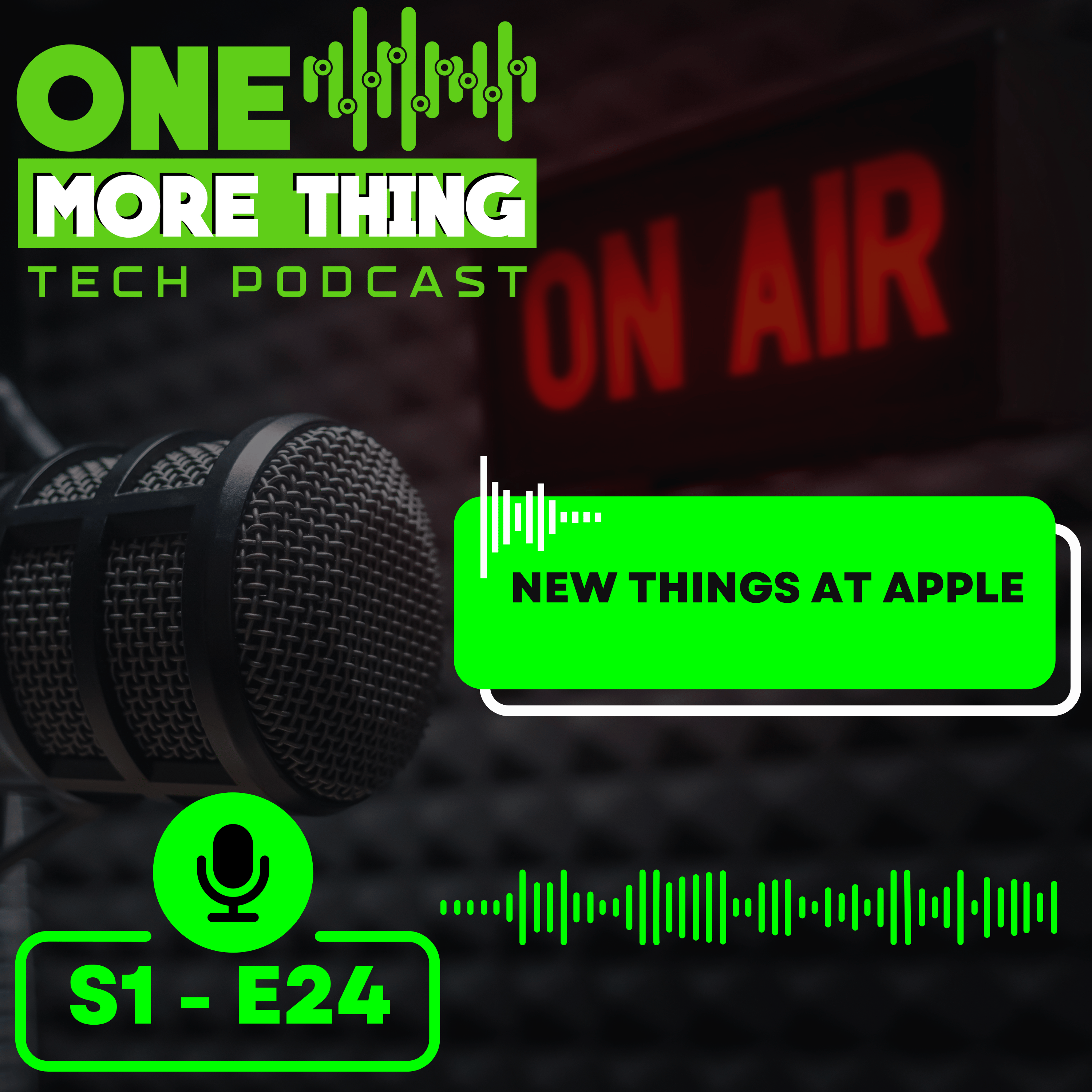 Episode 24 - New Things At Apple 🍎✨
