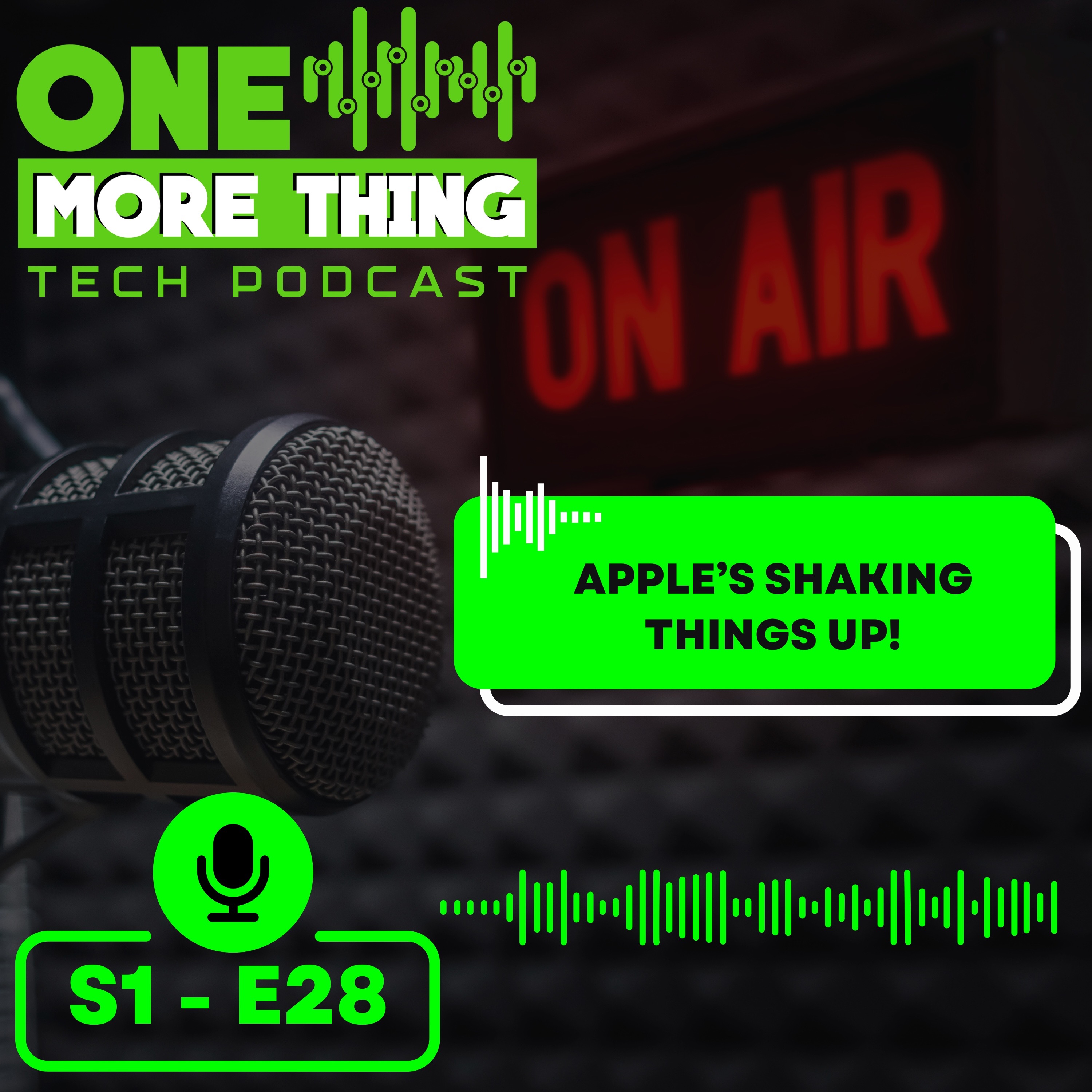 Episode 28 - Apple’s Shaking Things Up! 🍎✨