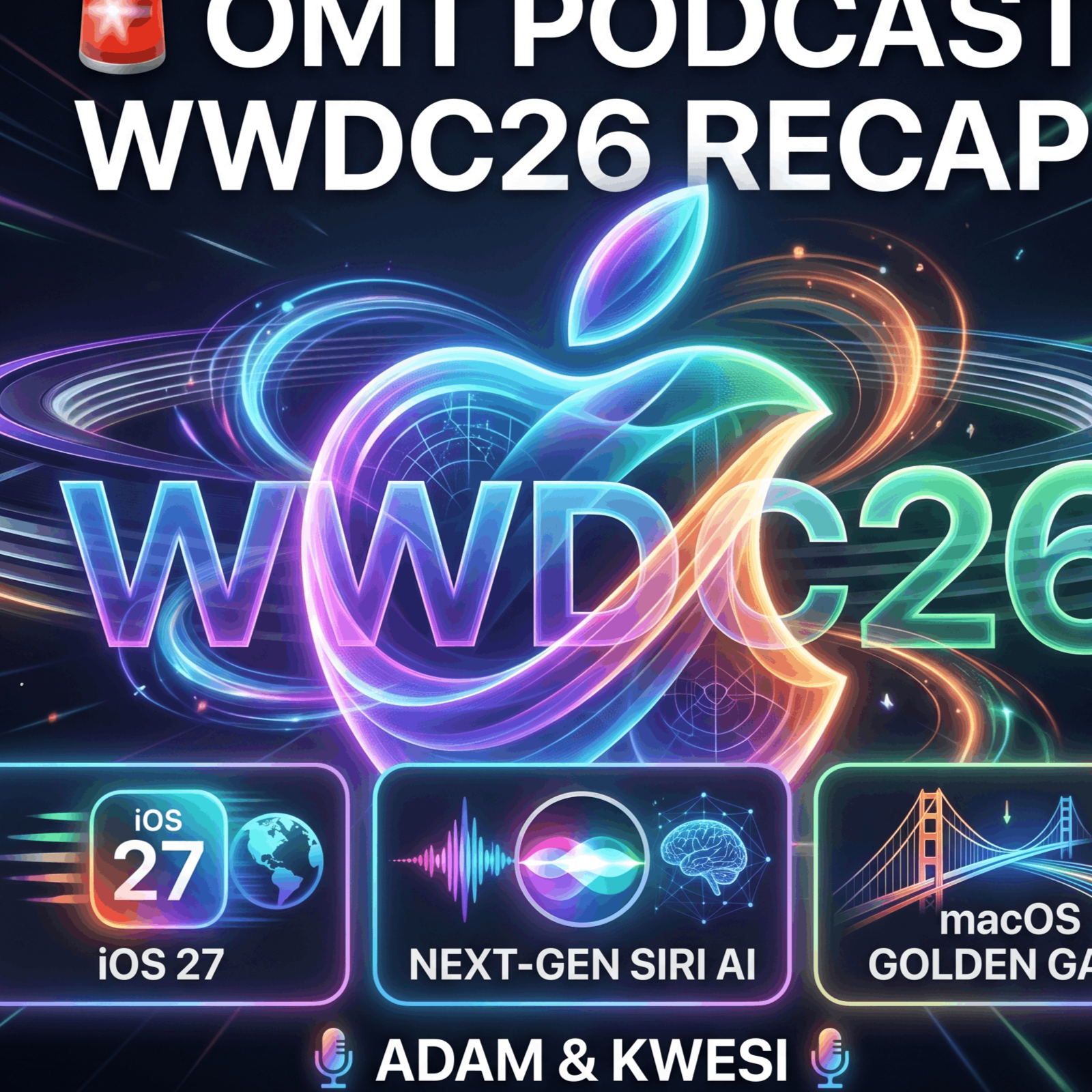 Apple WWDC26 Recap: iOS 27, Next-Gen Siri AI & macOS Golden Gate! 