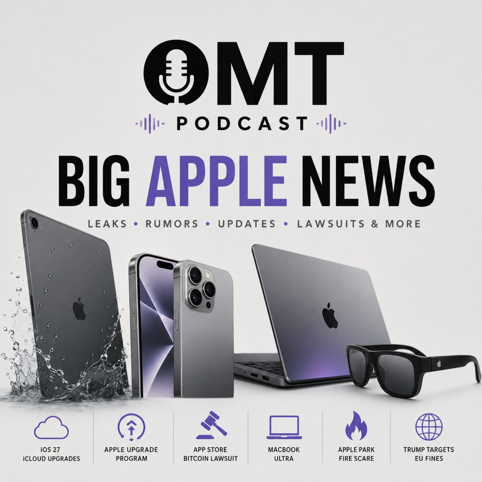 🎙️Water-Resistant iPads, iPhone 20 Leaks, & The 'MacBook Ultra' Revolution! 🔥