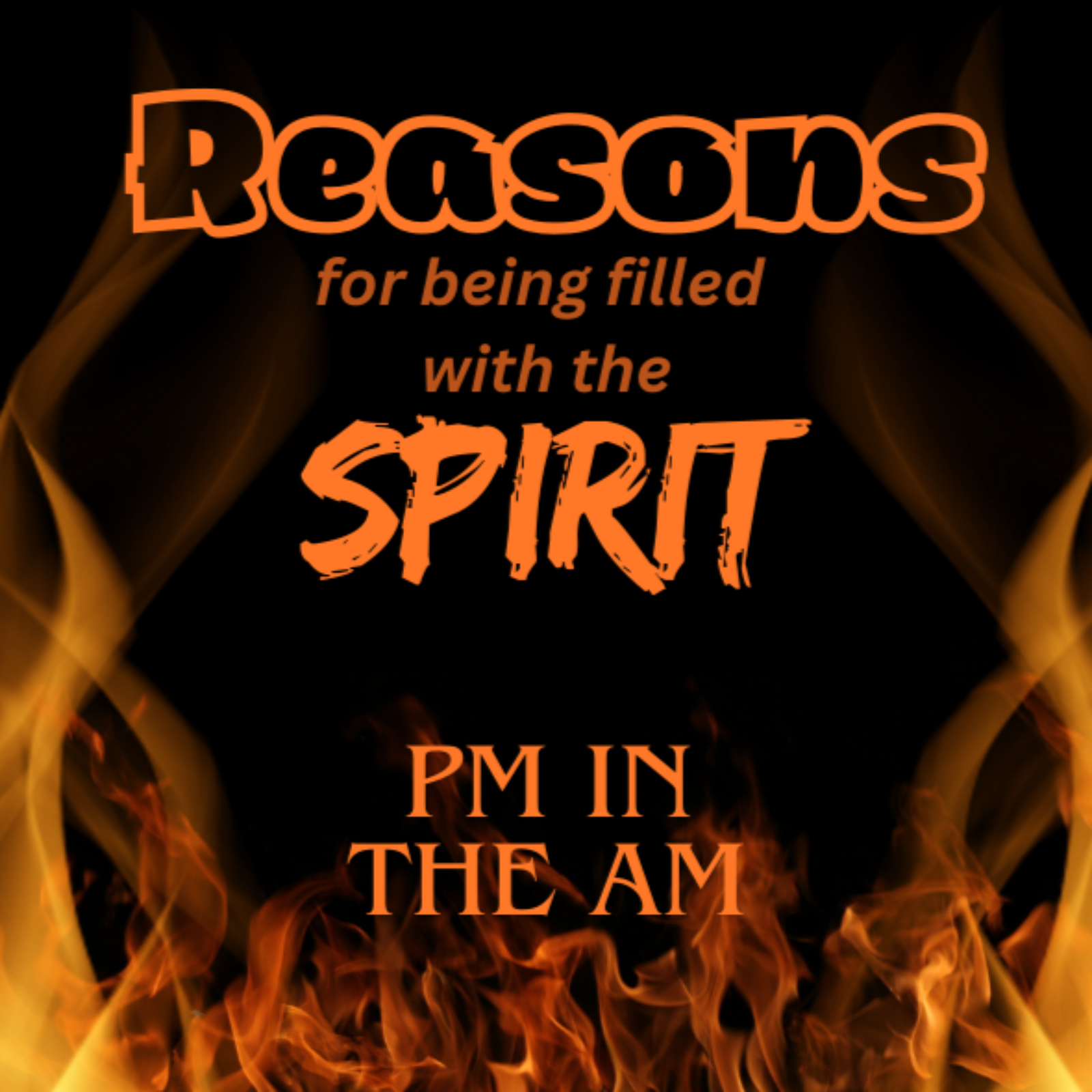 Reasons for Being Filled with the Spirit #4