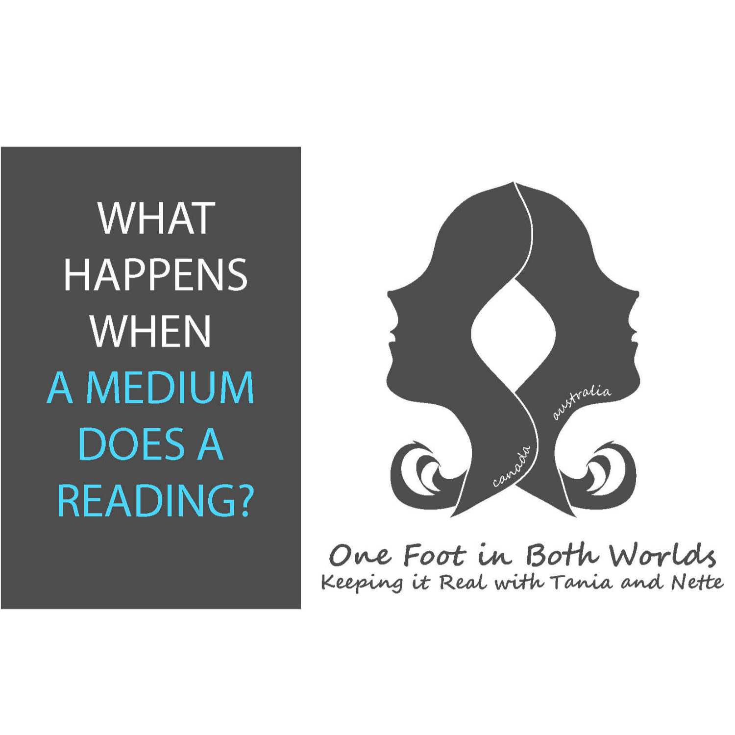 One Foot in Both Worlds - Keeping It Real with Tania and Nette - Intro